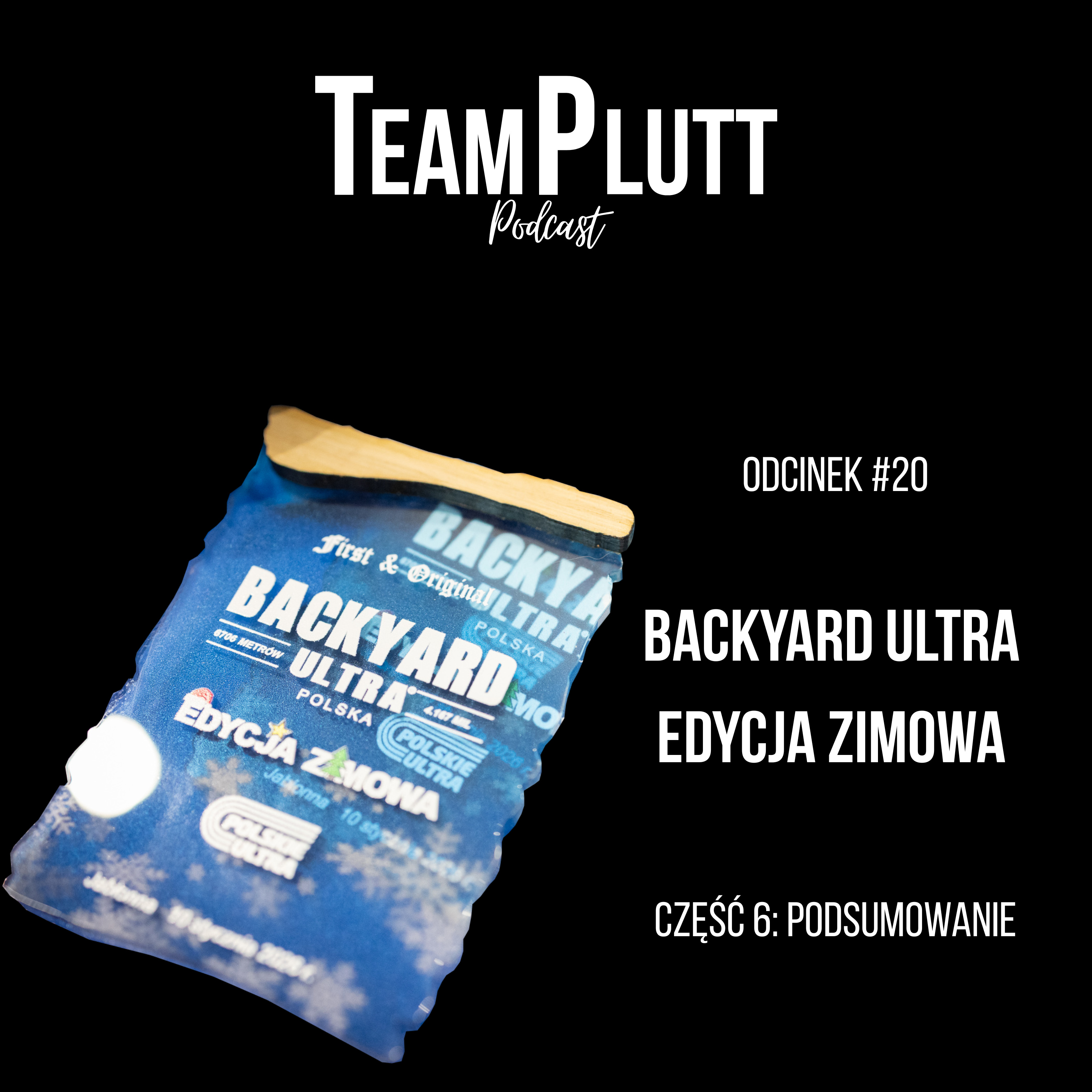 TP#20.6 - Backyard Ultra First & Original - Podsumowanie episode artwork