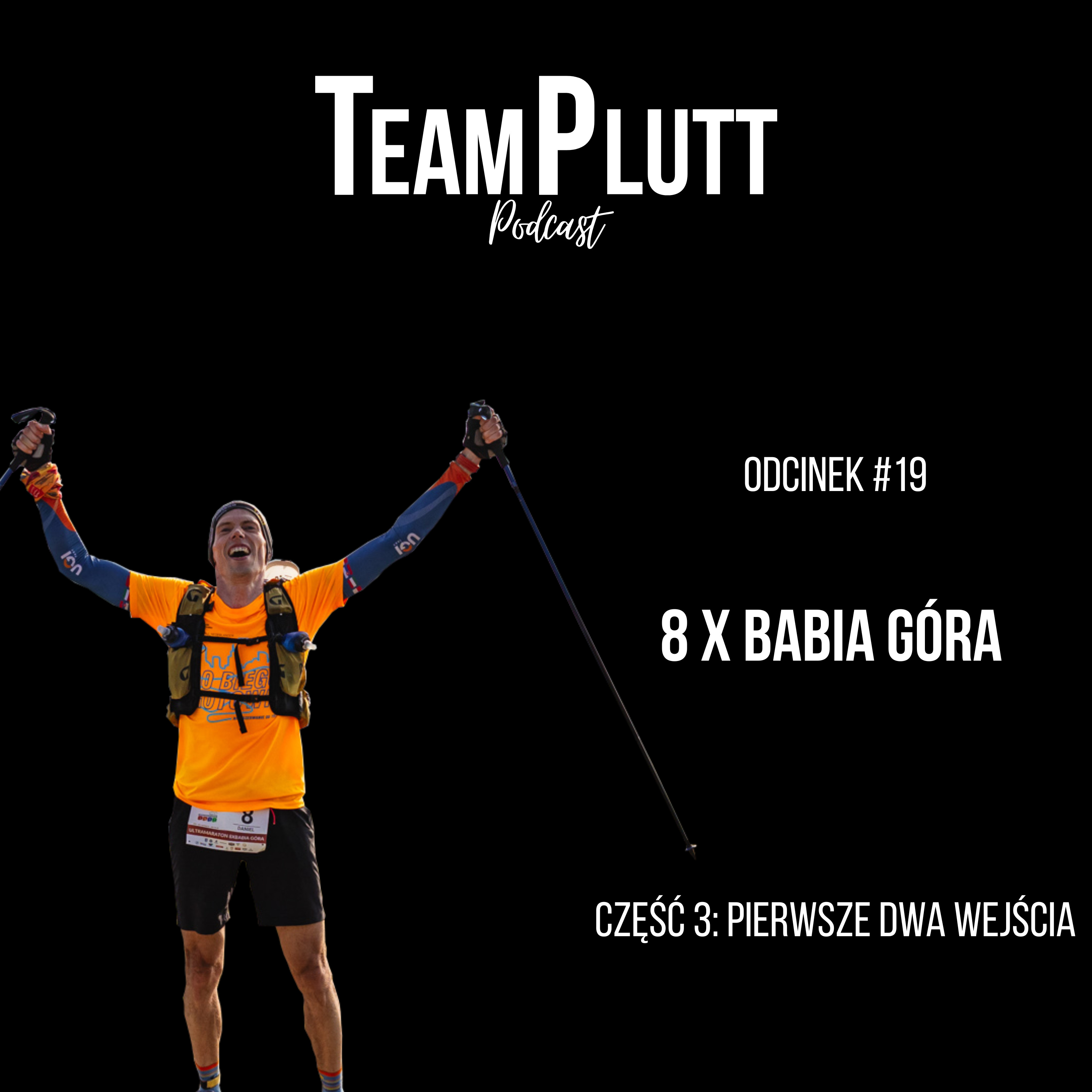 TP#19.3 - 8x Babia - Pierwsze dwa wejścia episode artwork