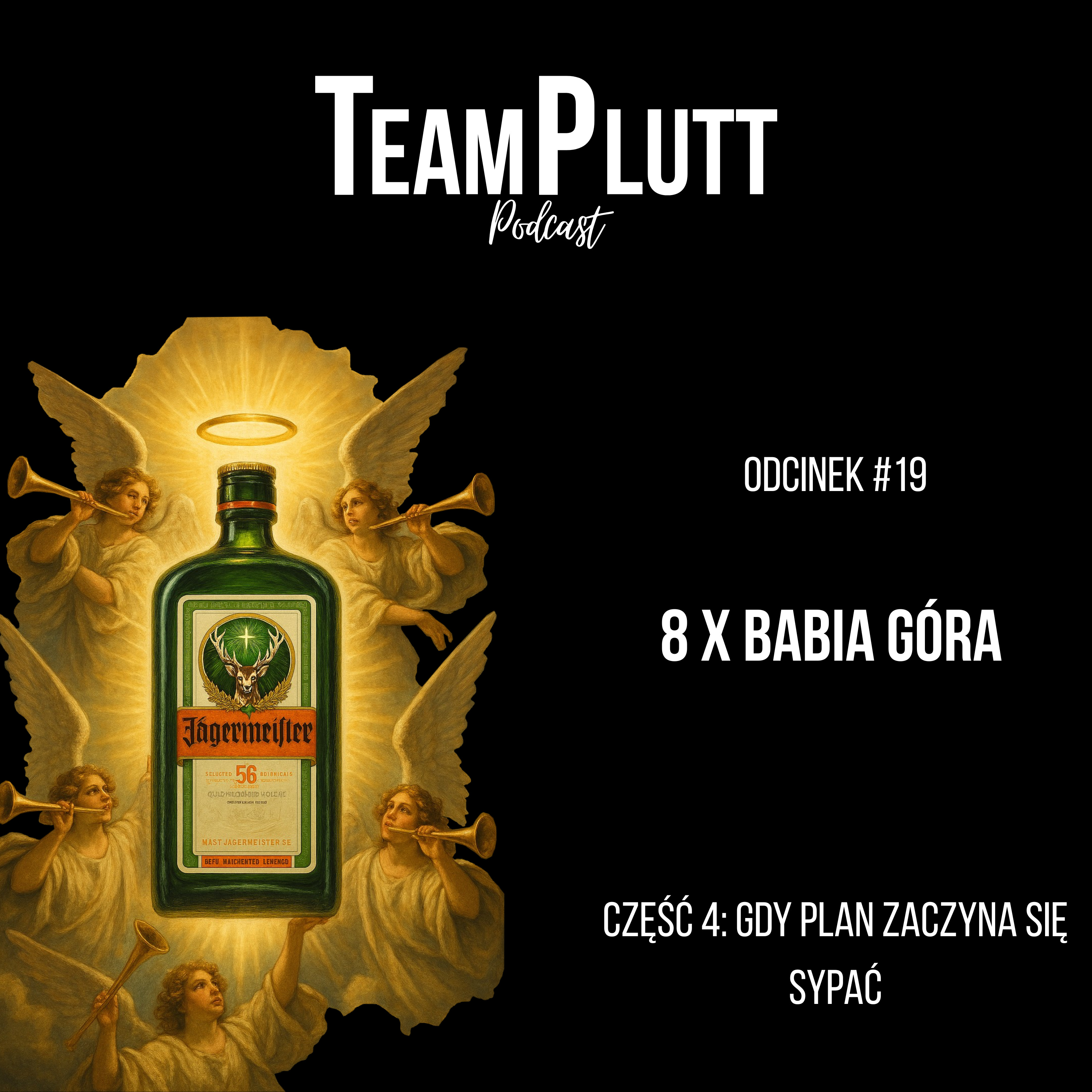 TP#19.4 - 8x Babia - Gdy plan zaczyna się sypać episode artwork