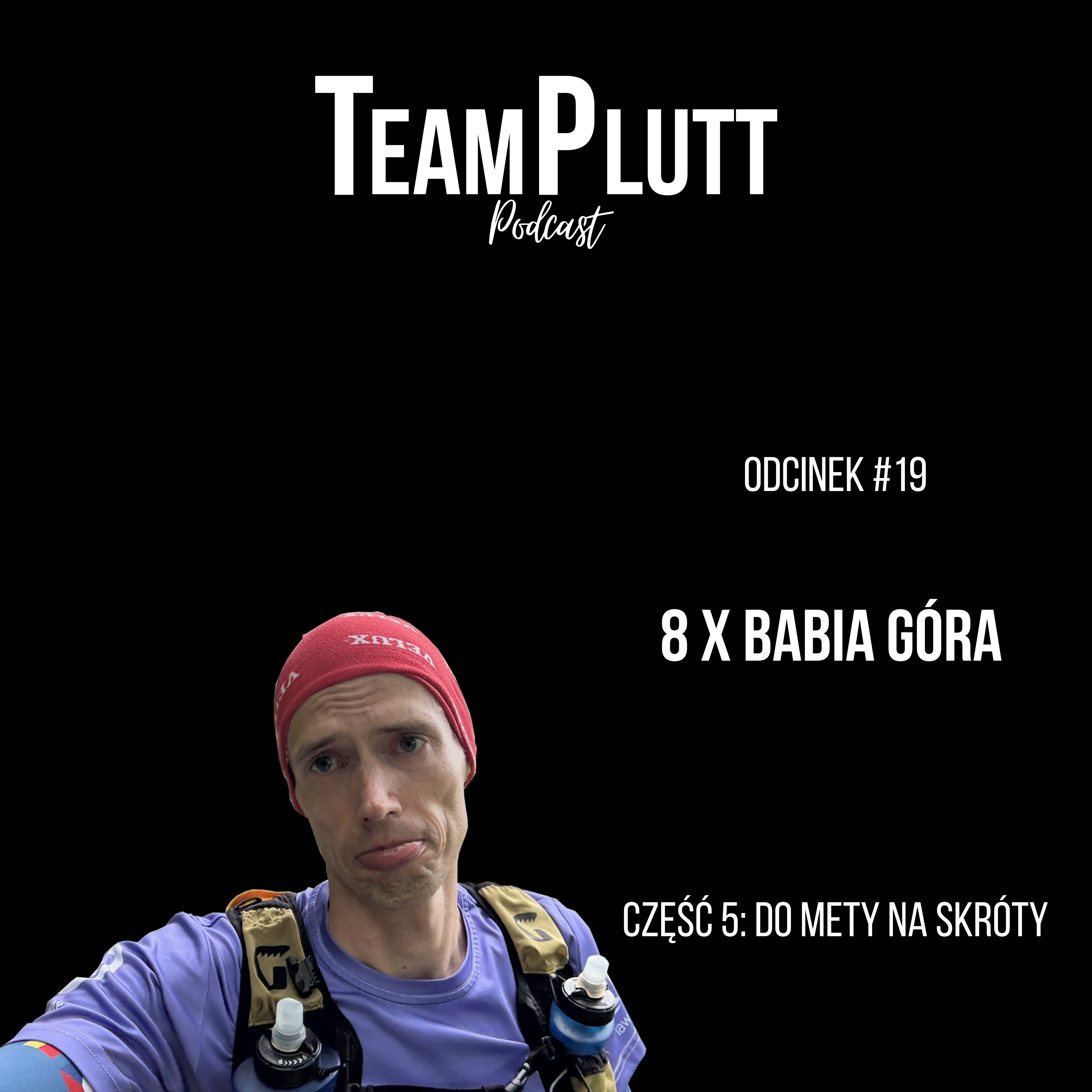 TP#19.5 - 8x Babia - Do mety na skróty episode artwork