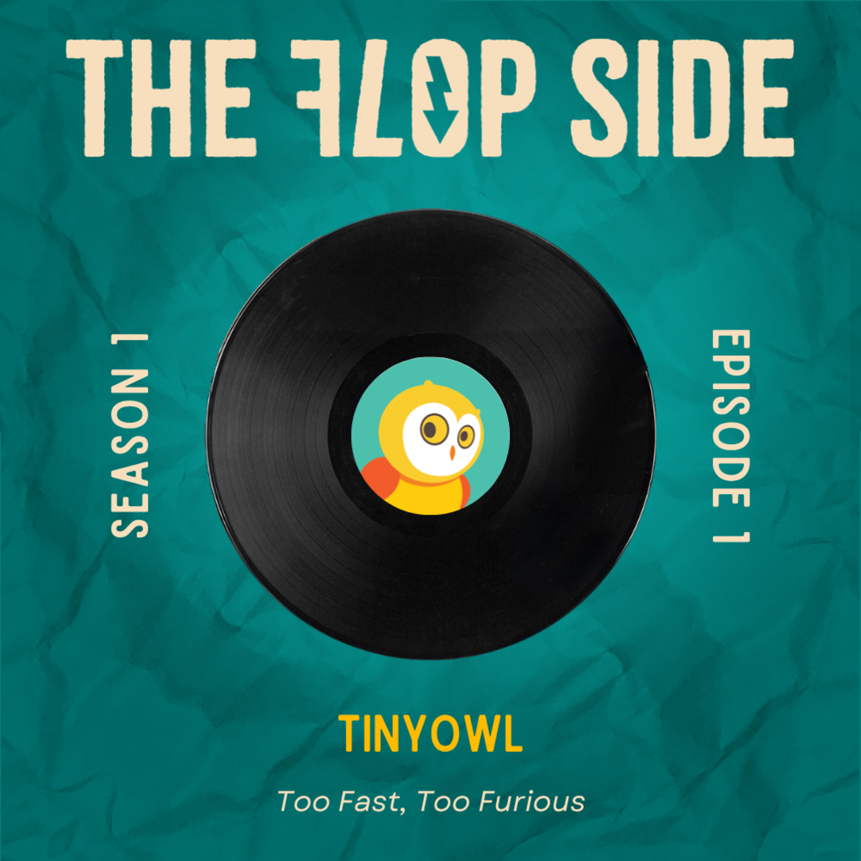 Ep1 - TinyOwl: Too Fast, Too Furious episode artwork