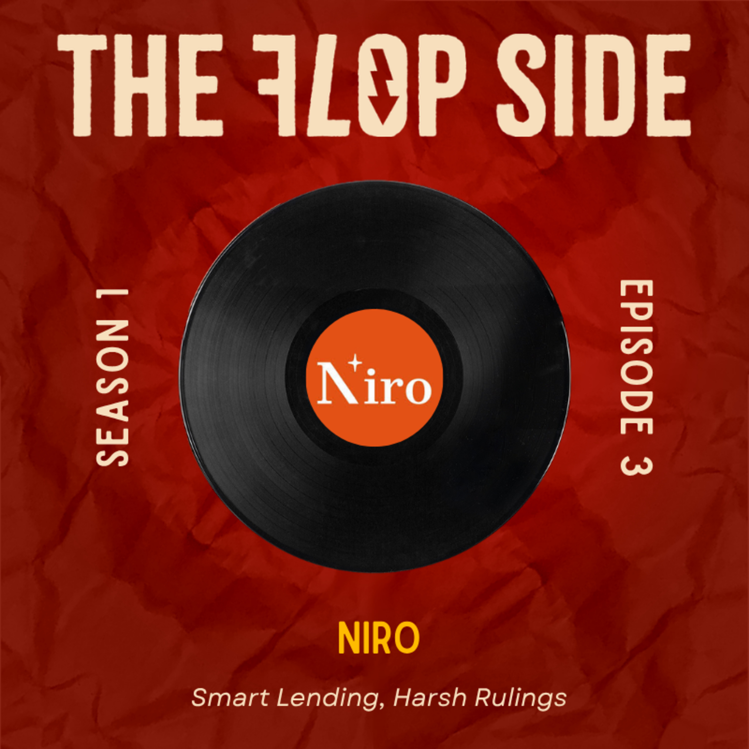 Ep3 - Niro: Smart Lending, Harsh Rulings episode artwork