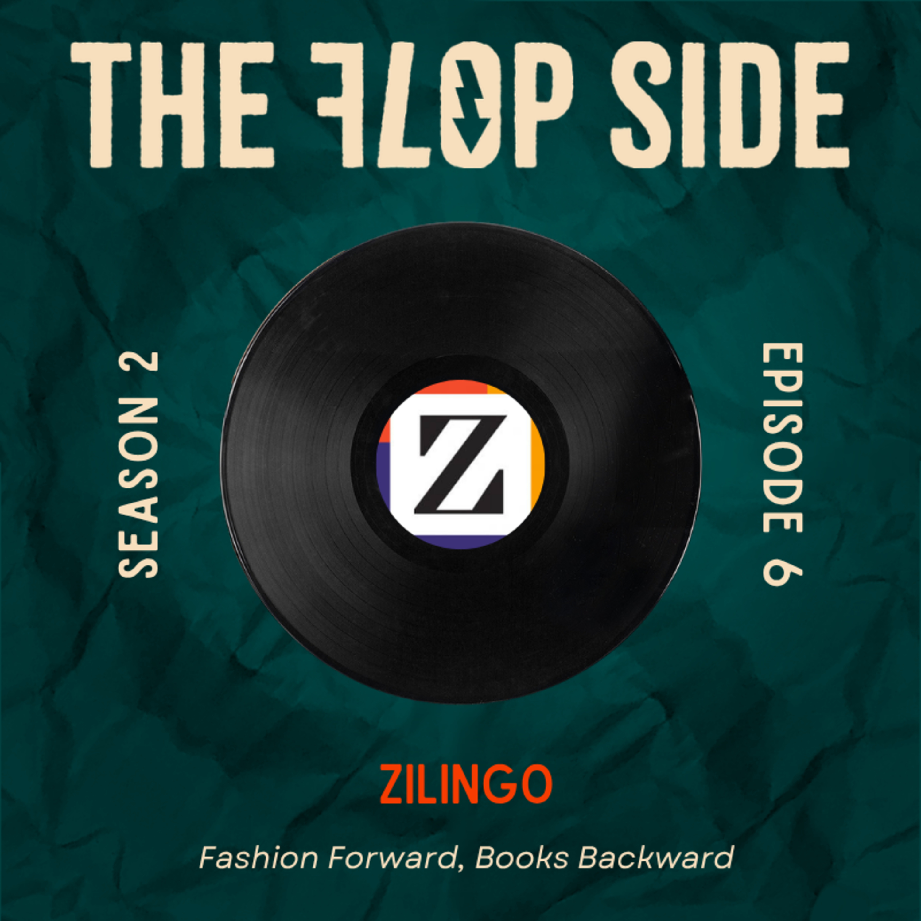 S2E6: Zilingo - Fashion Forward, Books Backward episode artwork