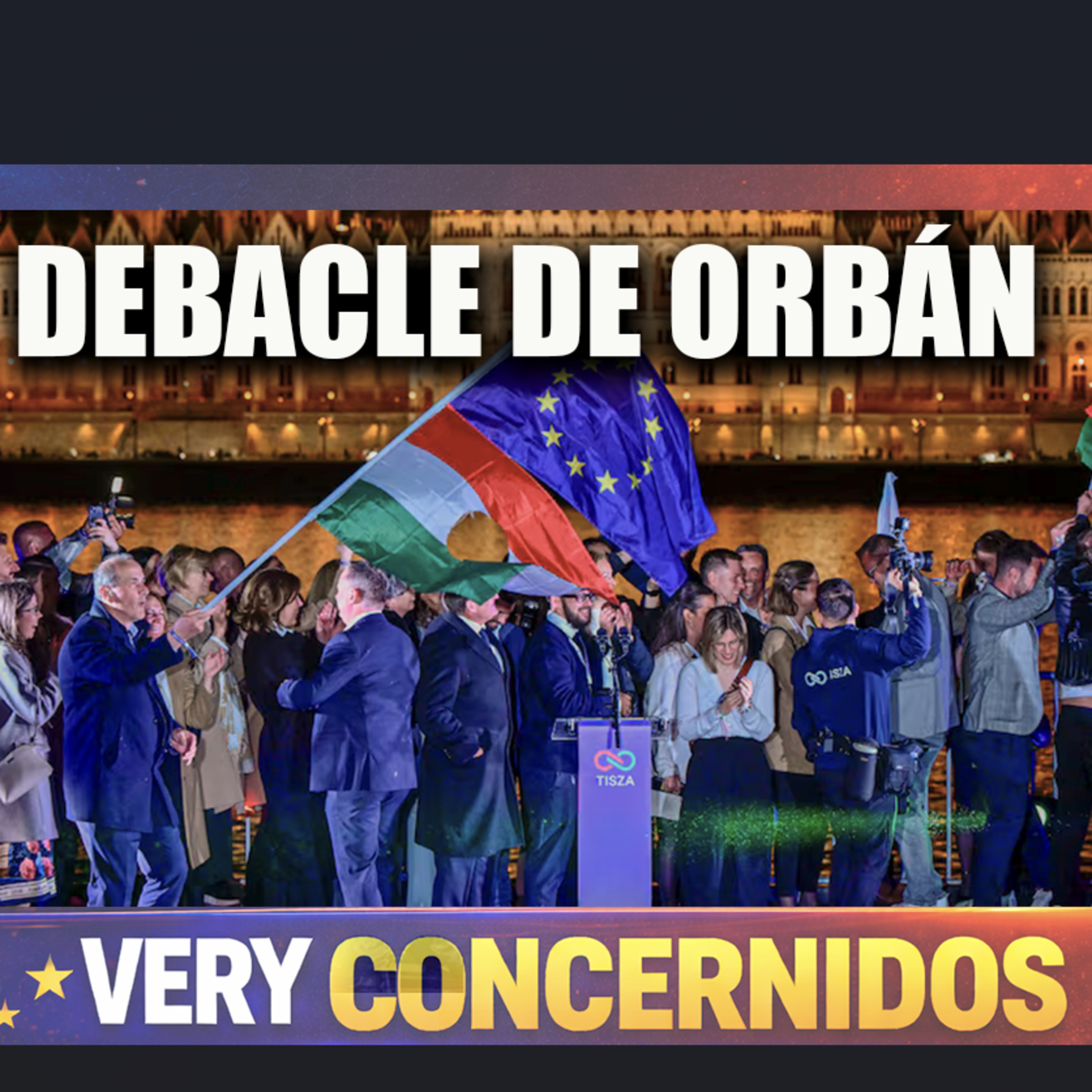 ORBÁN PIERDE | Resultados elecciones Hungría 2026 episode artwork