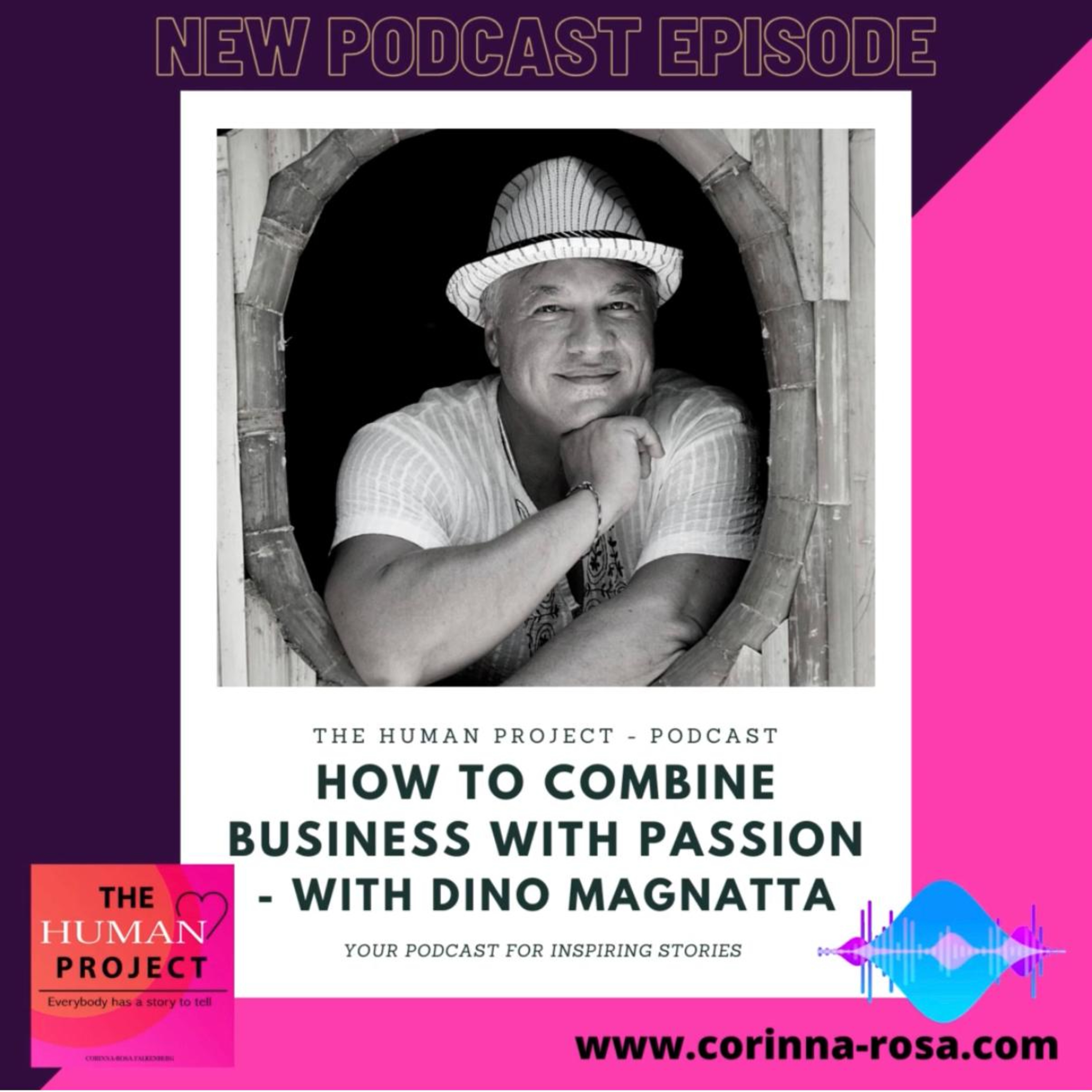 Episode 4 [2021] # How to combine #business with #passion // #ecovillage – With Dino Magnatta episode artwork