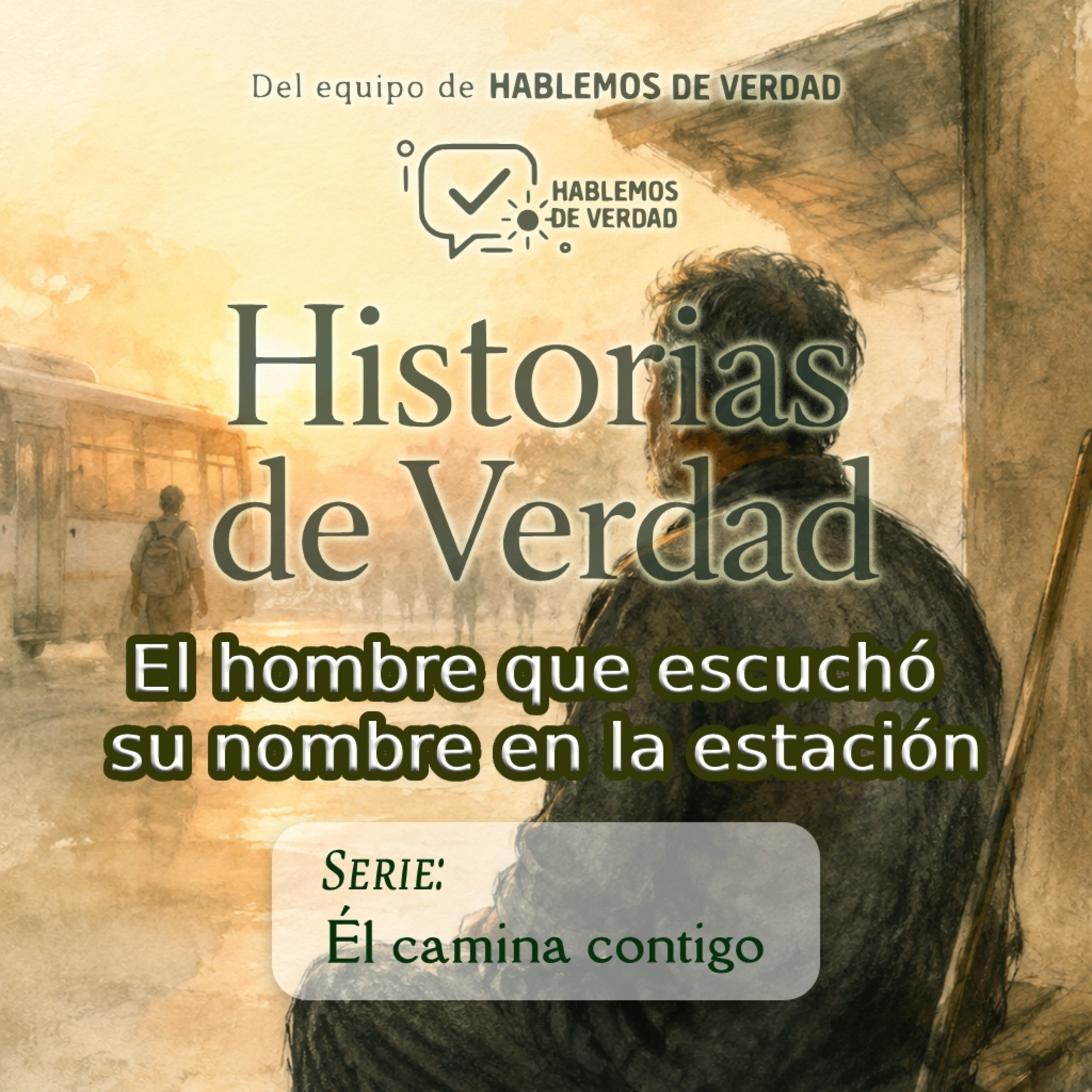 El hombre que escuchó su nombre en la estación episode artwork