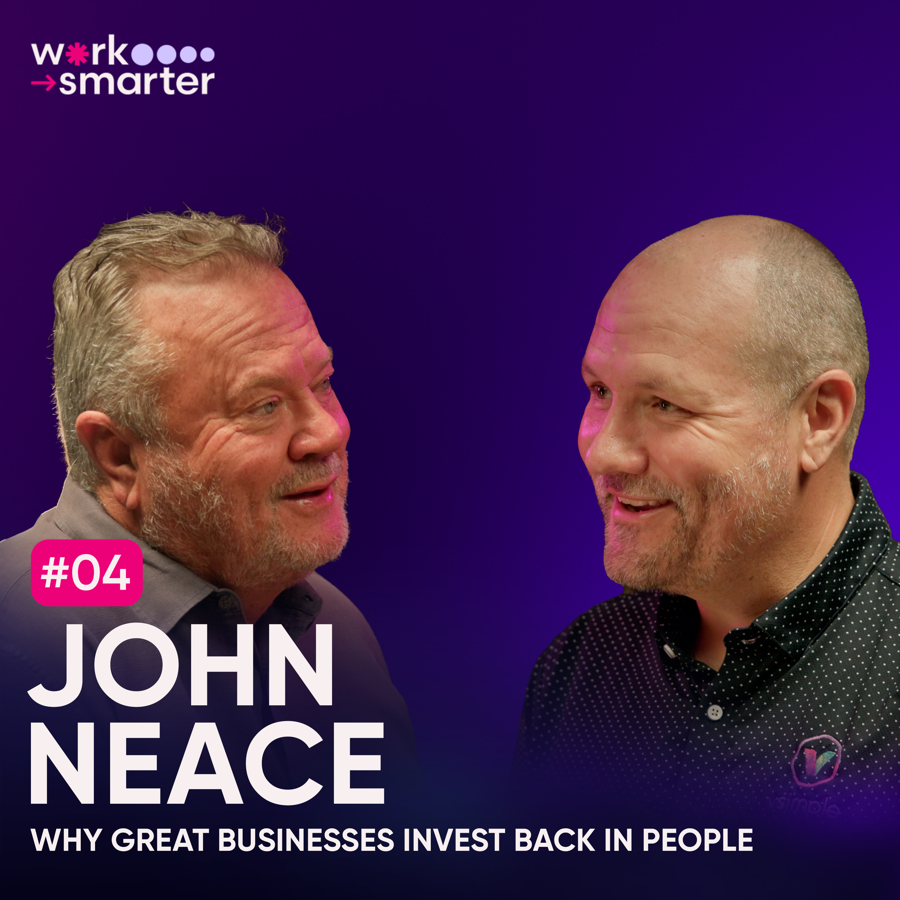 Episode 04 - Why Great Businesses Invest Back into People episode artwork