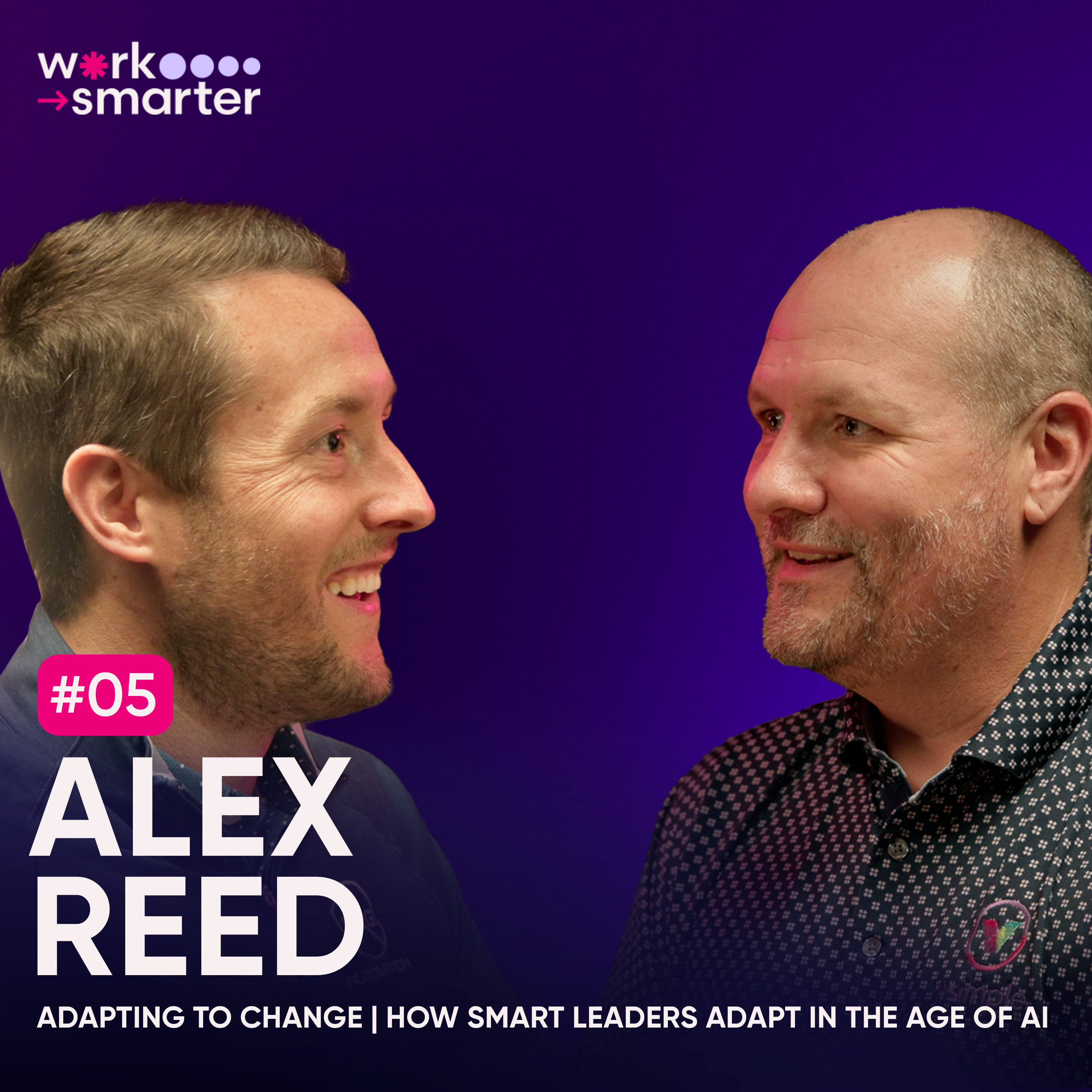 Episode 05 - Change Can Build or Break a Business | How Smart Leaders Adapt in the Age of AI episode artwork