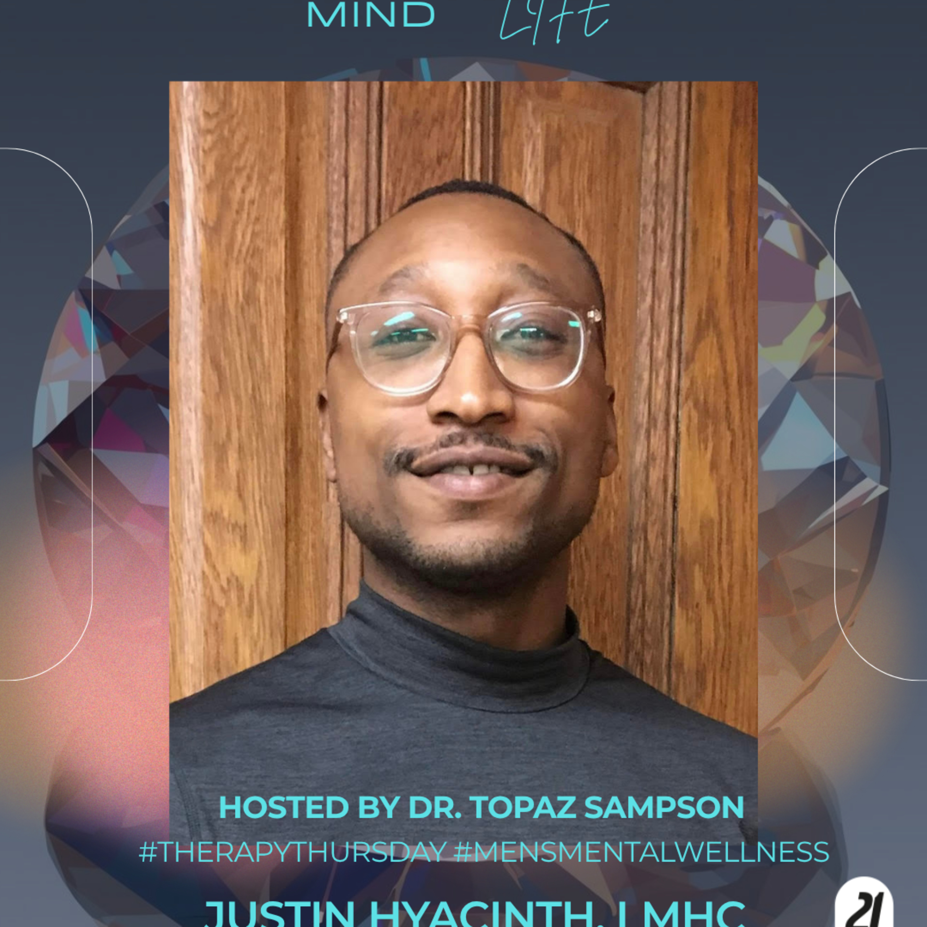 Justin Hyacinth LMHC episode artwork