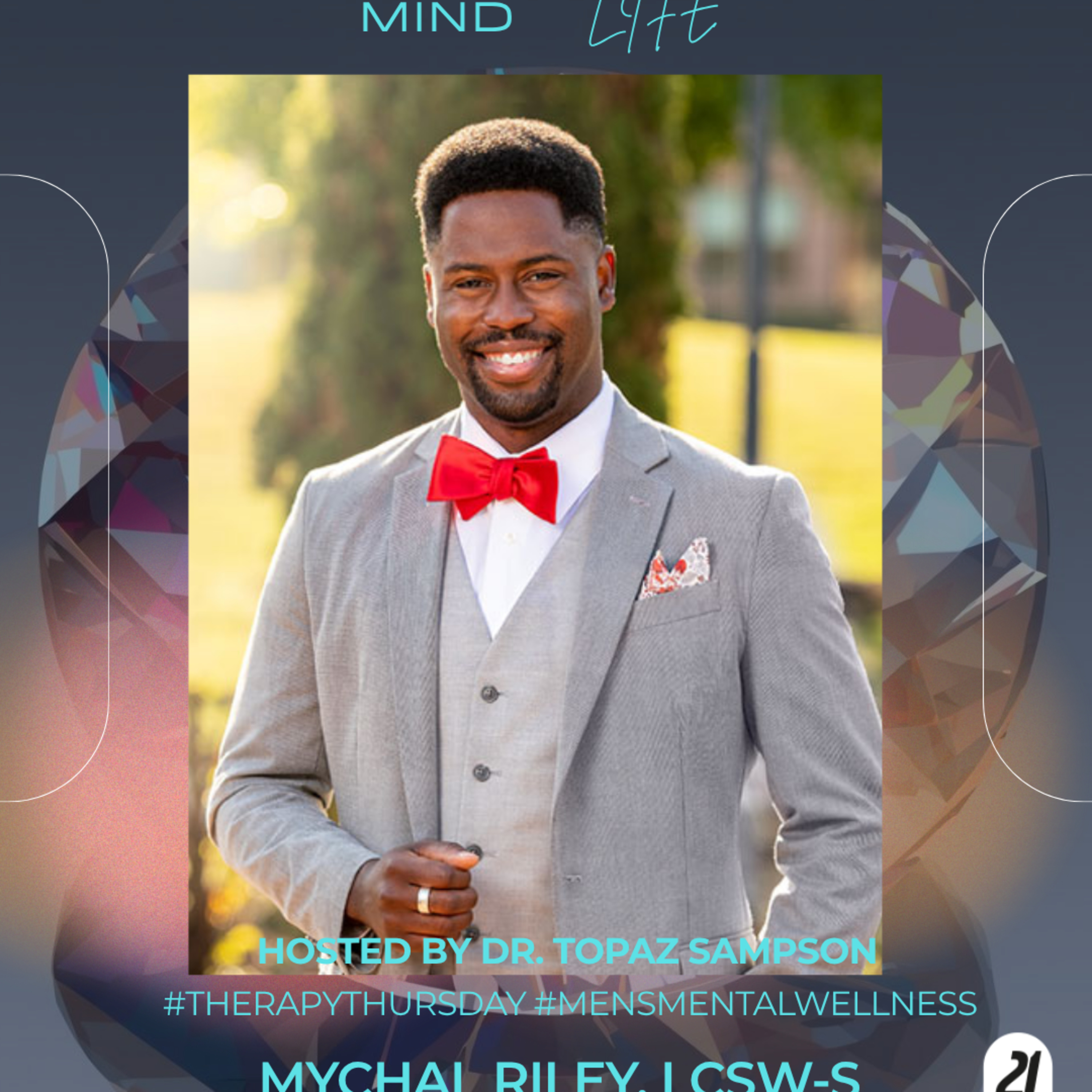 Mychal Riley, LCSW-S episode artwork