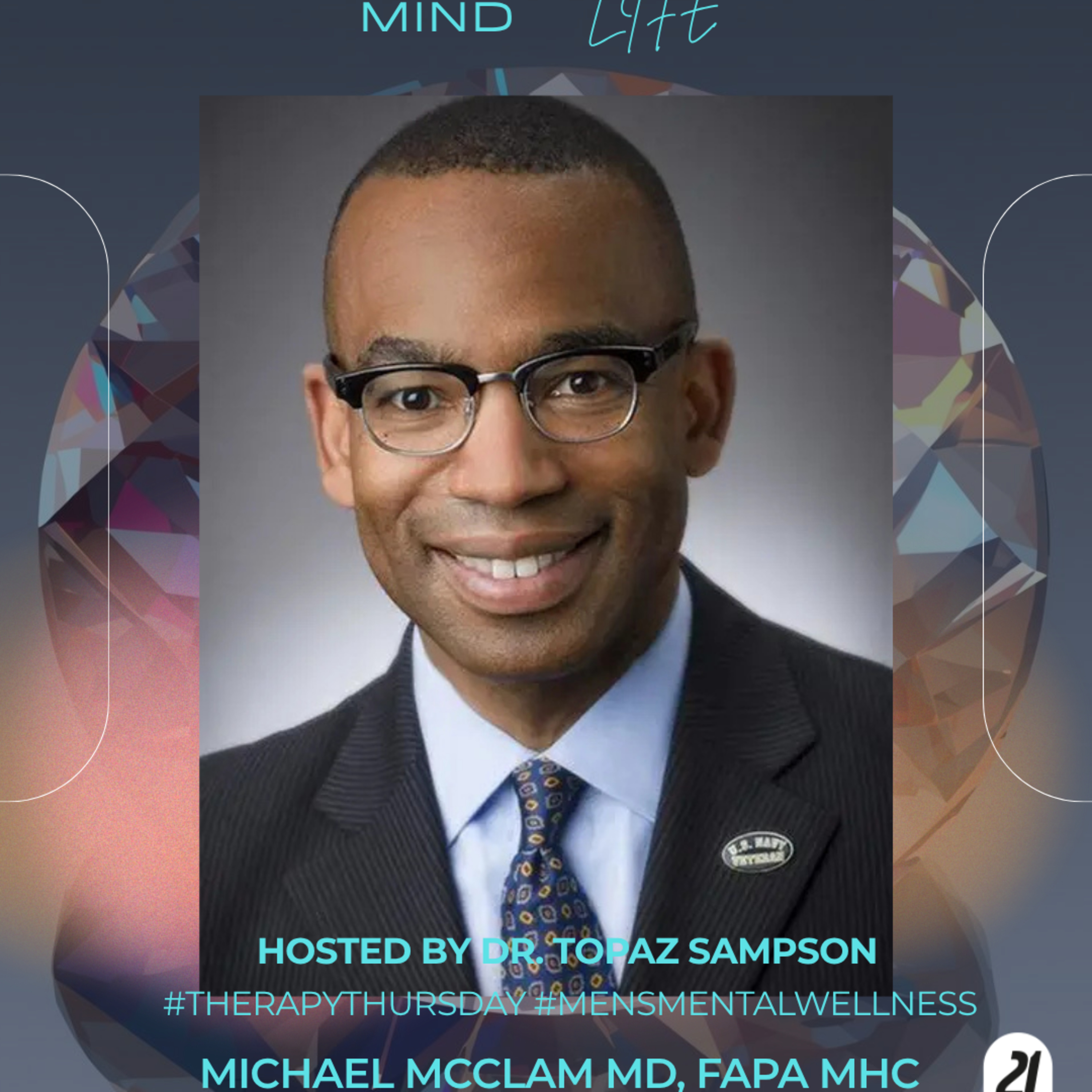 Michael McClam, MD FAPA episode artwork