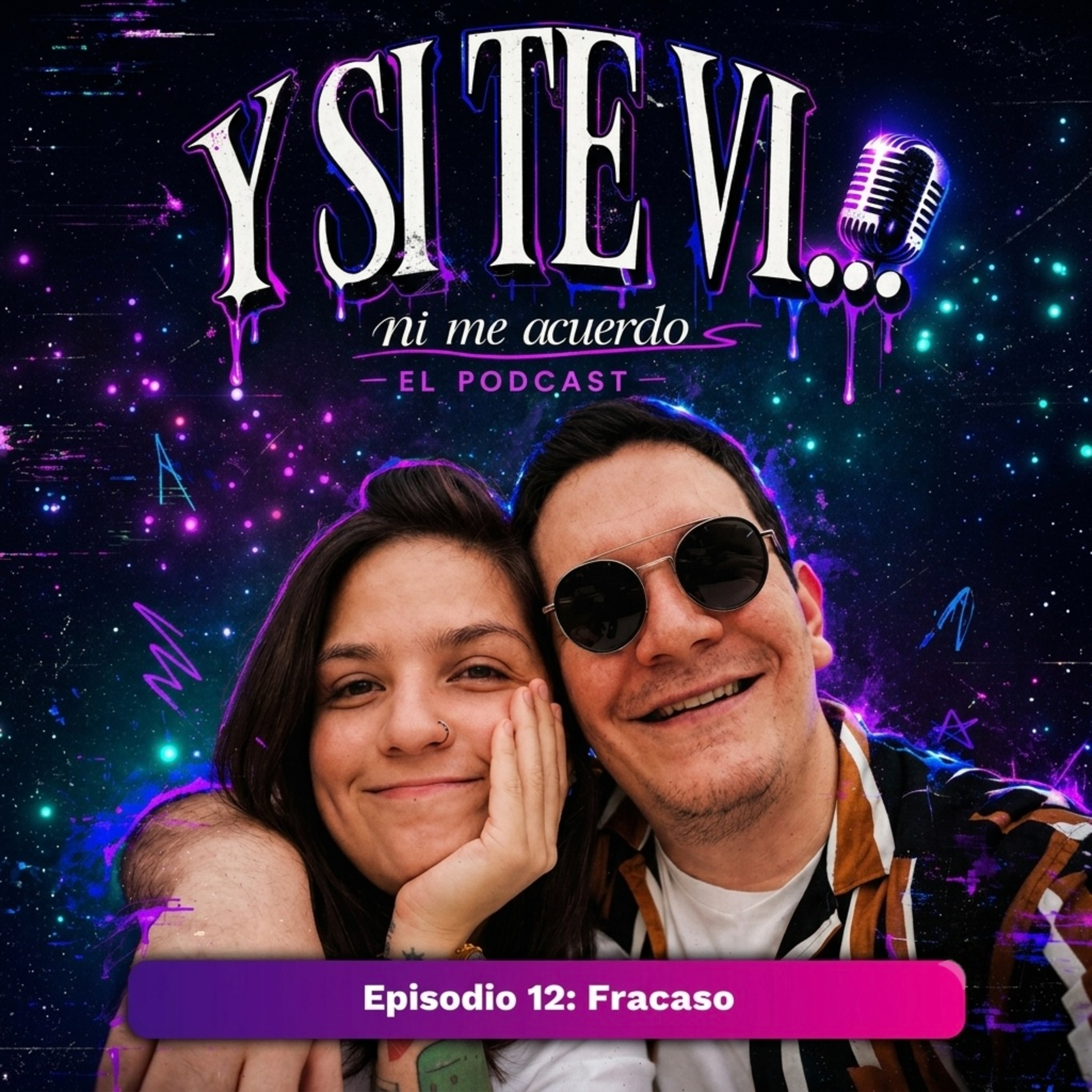Ep. 12 - Fracasos episode artwork
