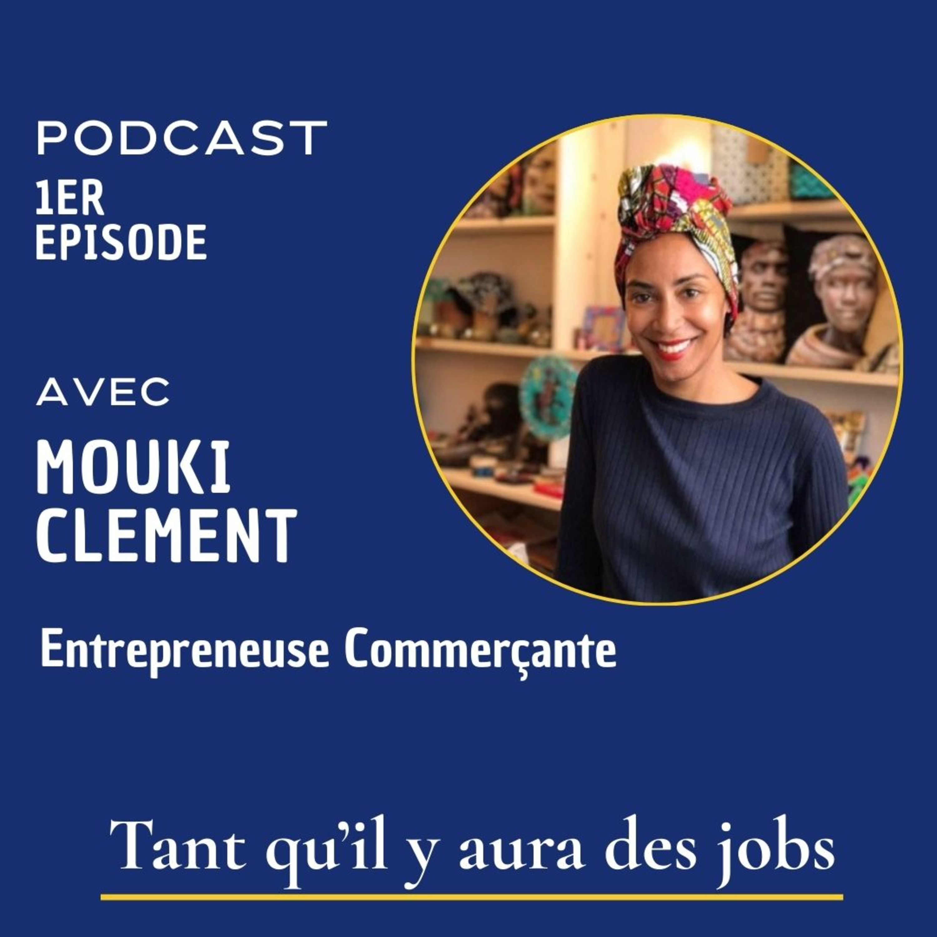 De la pub à l’entrepreneuriat : quand une salariée de 20 ans ose tout quitter pour vivre son rêve - Mouki Clément episode artwork