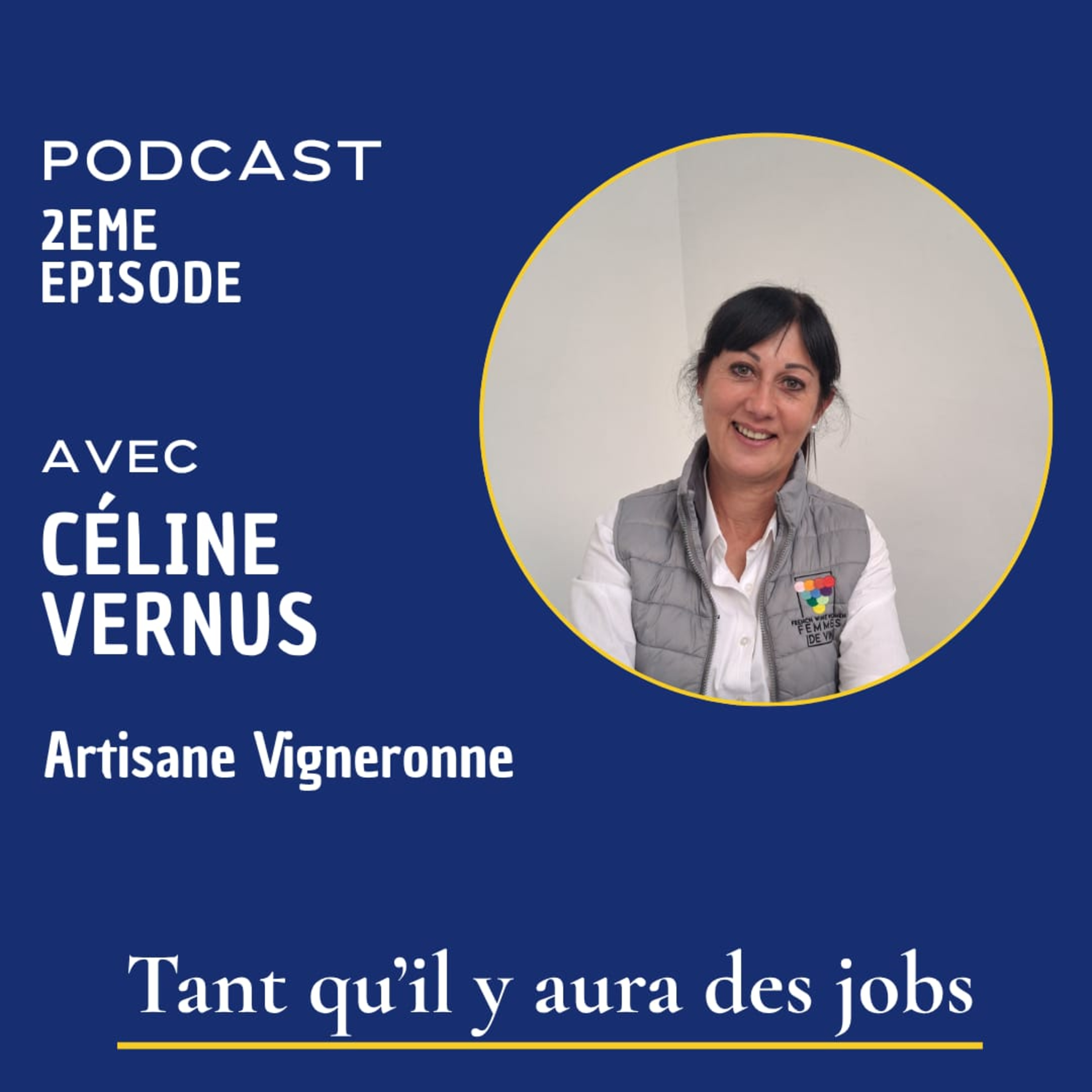 L'amour de la terre d'une artisane vigneronne : courage, résilience et transmission  episode artwork
