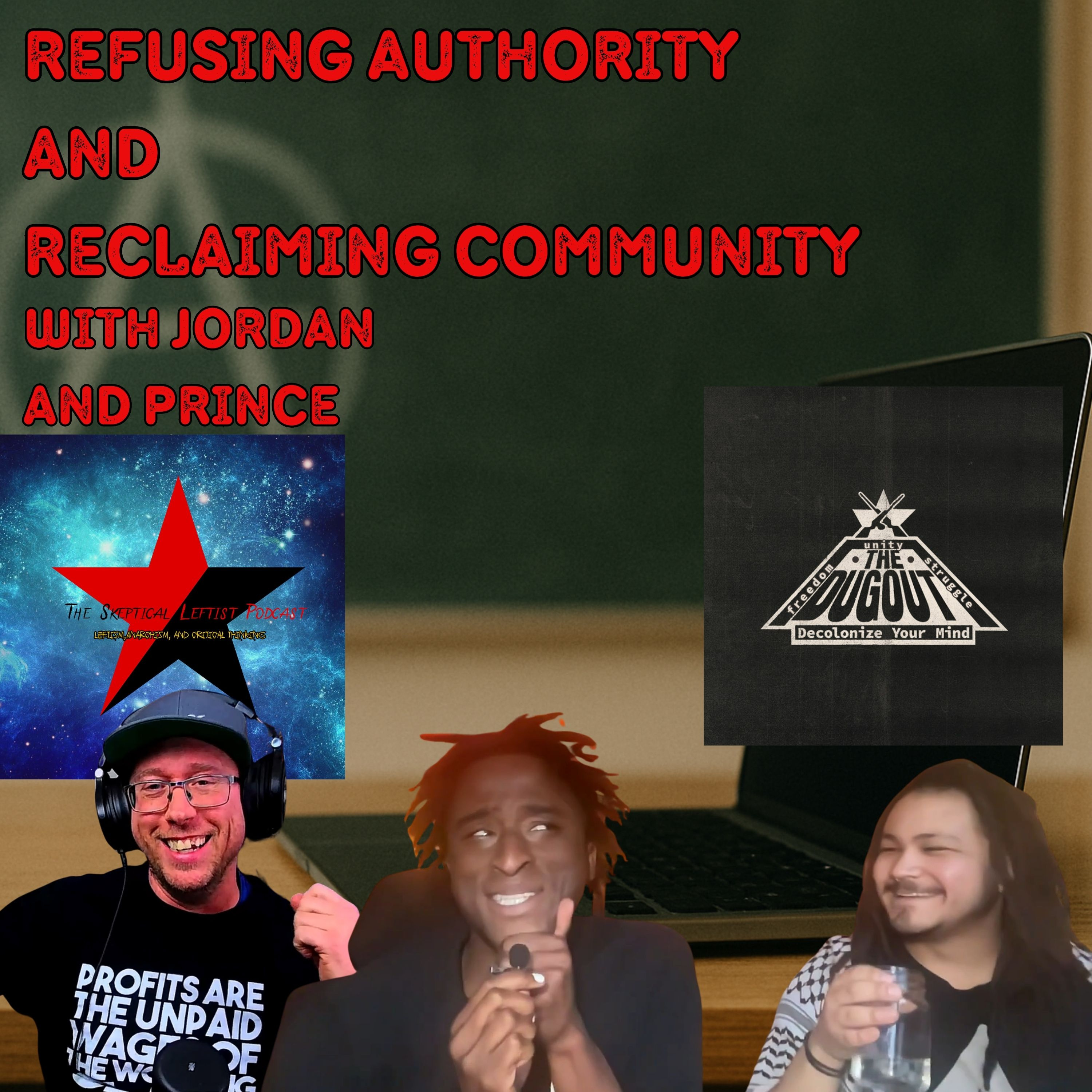 Refusing Authority and Reclaiming Community with Jordan and Prince (The Dugout Podcast) episode artwork