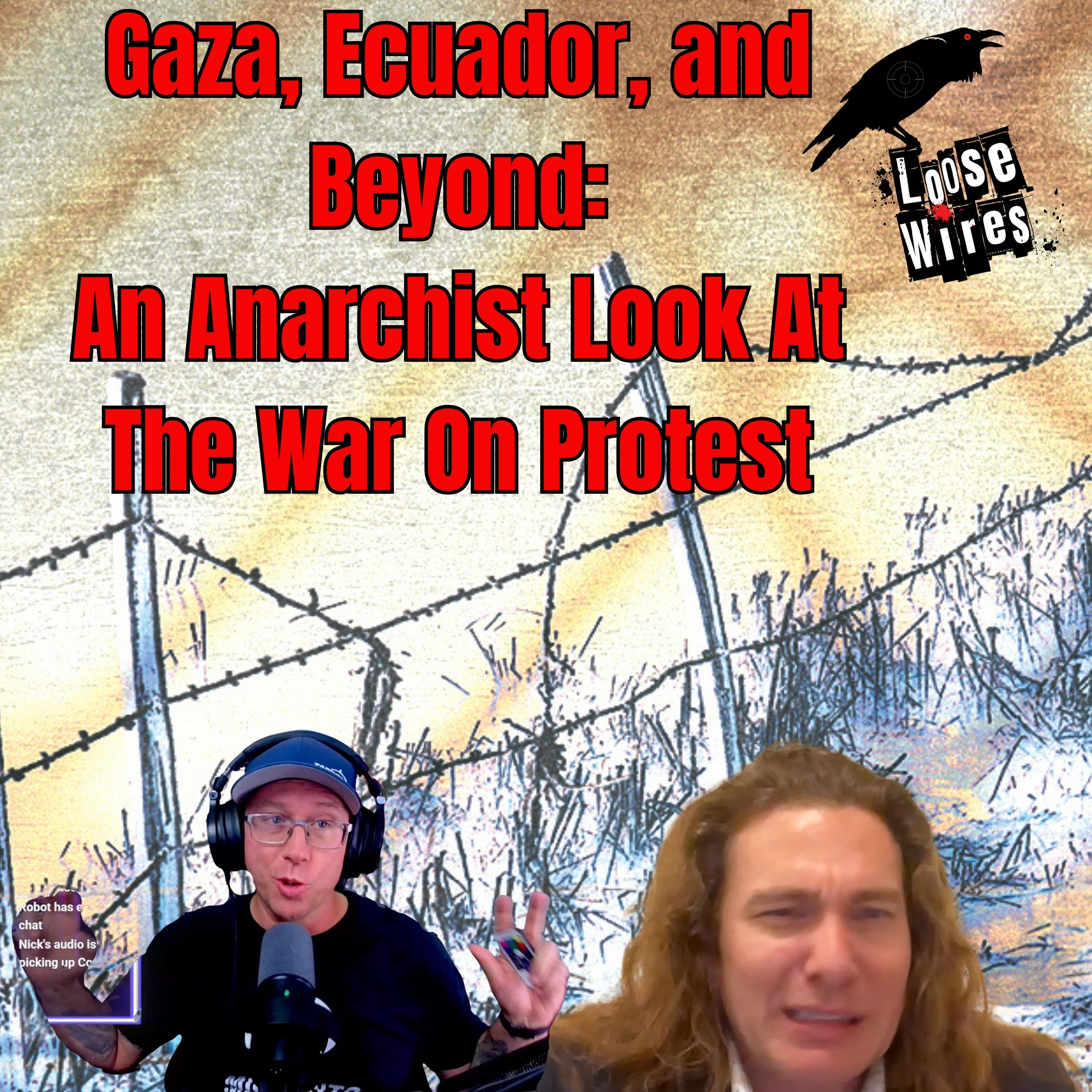 Gaza, Ecuador, and Beyond: An Anarchist Look at the War on Protest