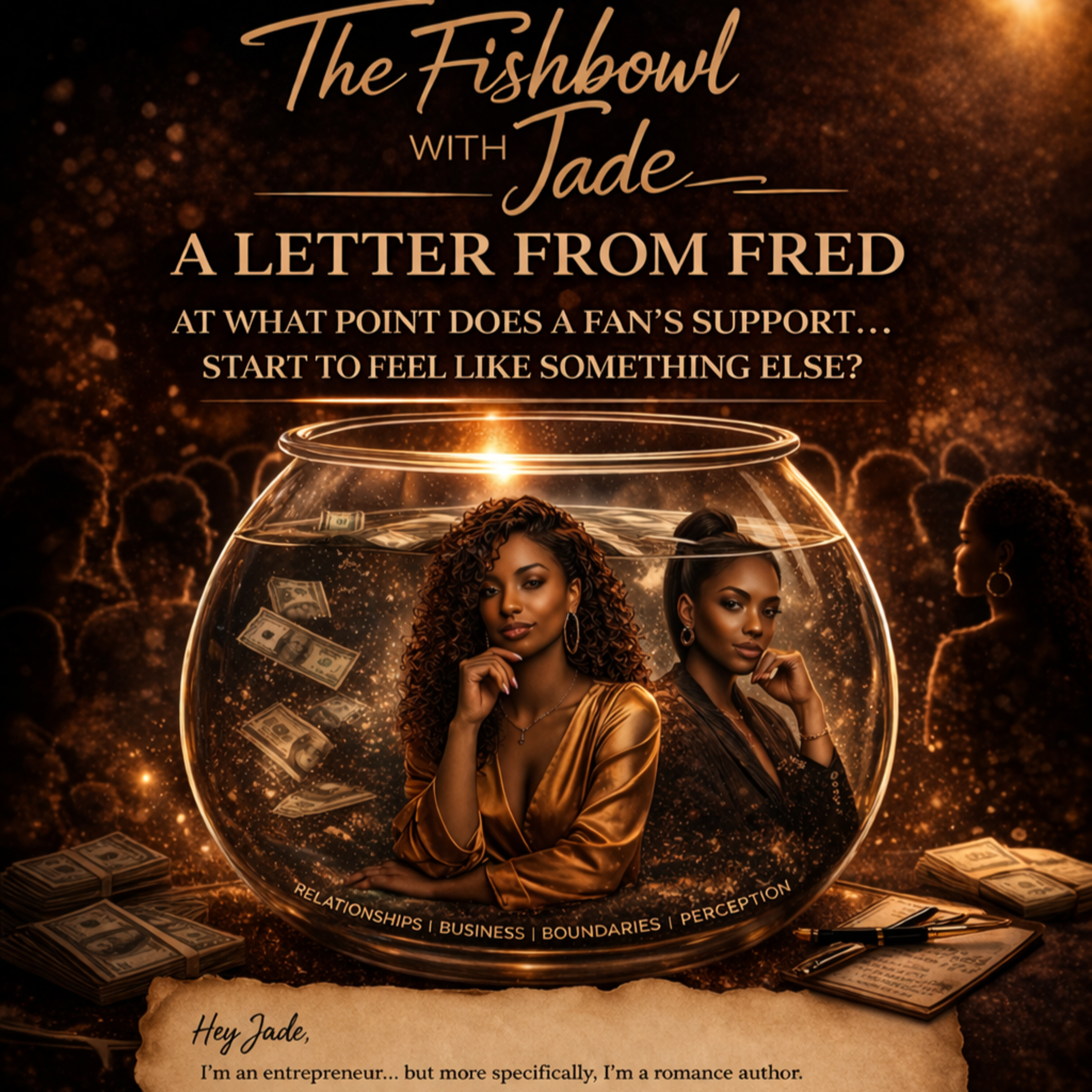 A Letter from Fred: At What Point Does a Fan’s Support Start to Feel Like Something Else? episode artwork