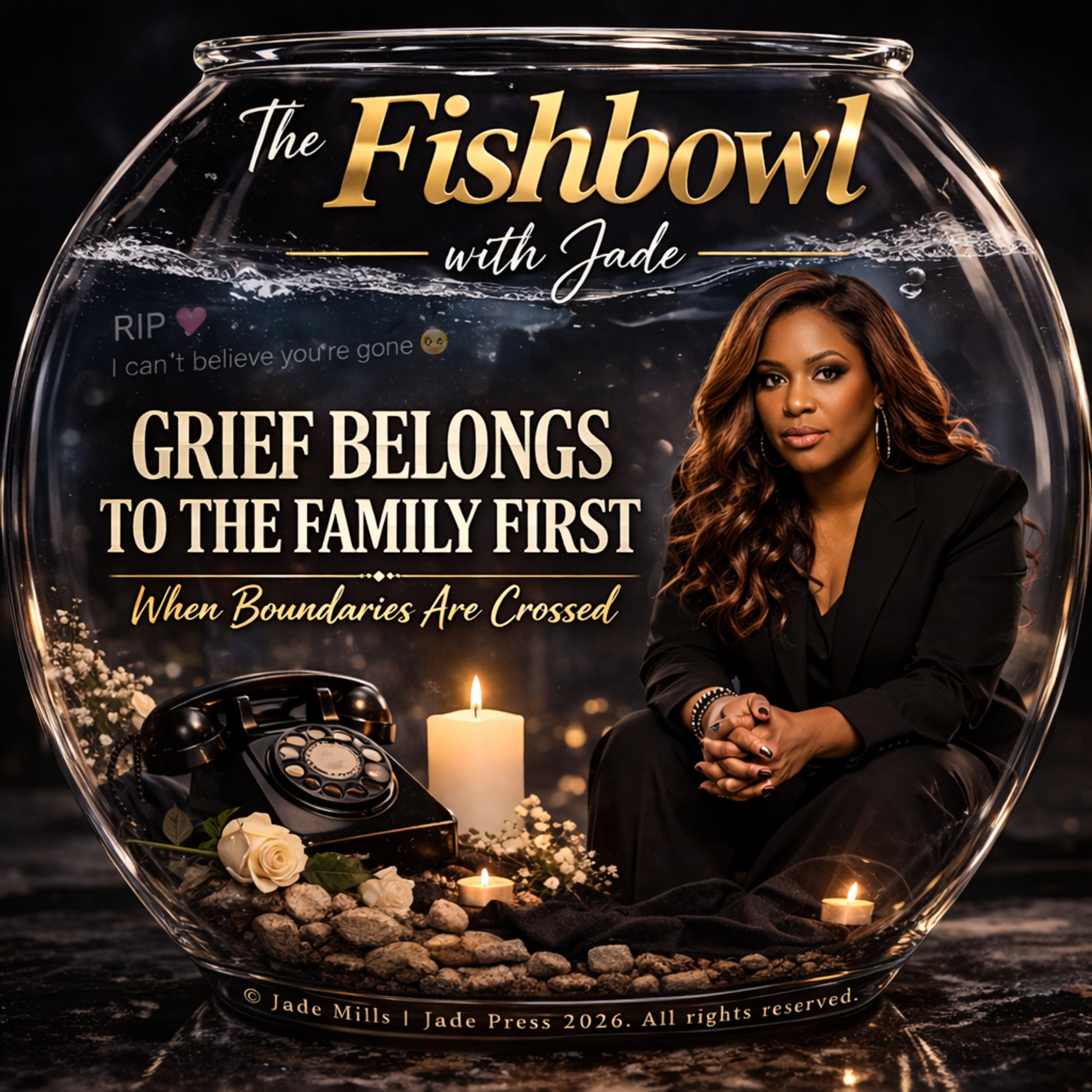 Grief Belongs to the Family First: When Boundaries Are Crossed episode artwork