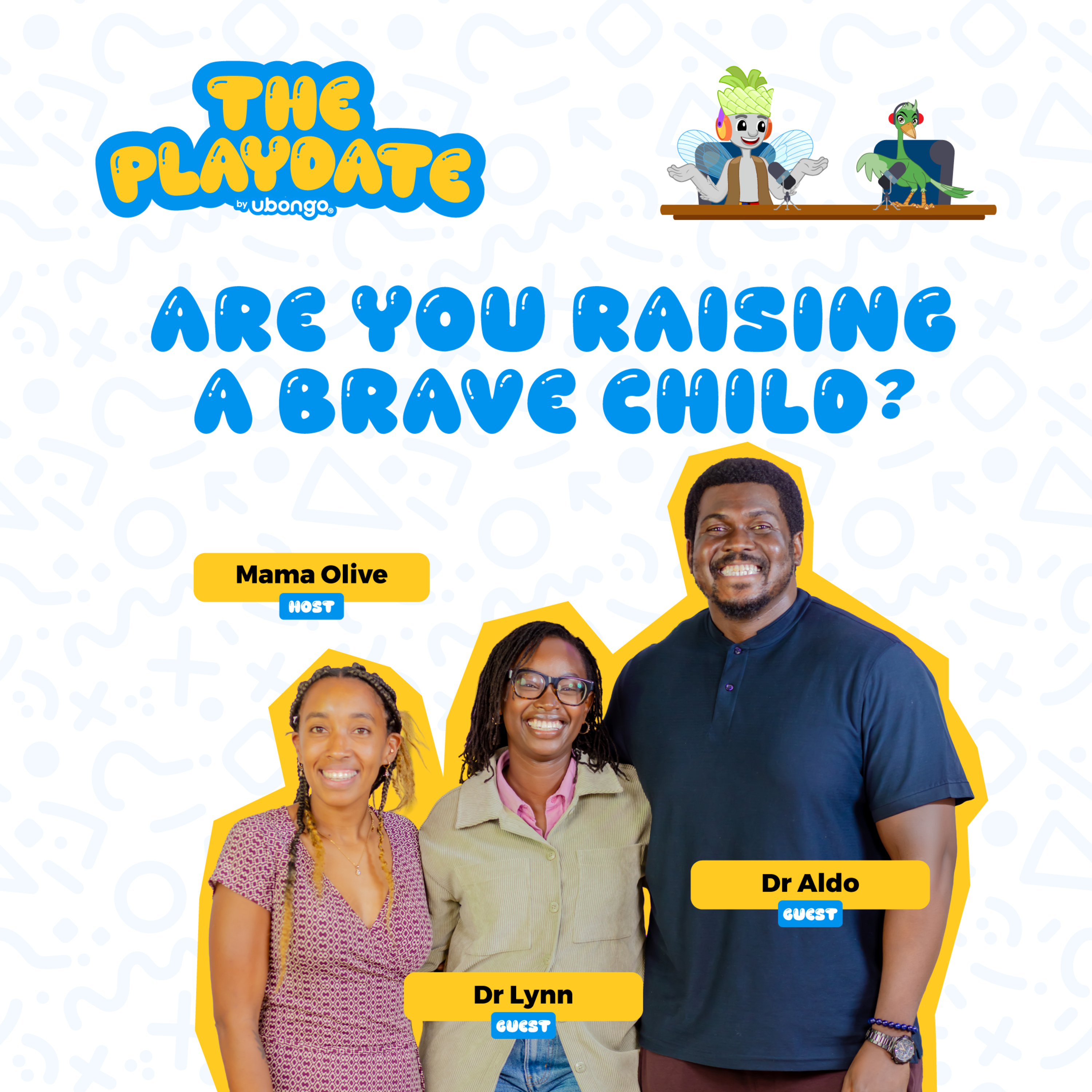 Are You Raising a Brave Child? | Gentle Parenting in Africa ft. Dr. Lynn & Dr. Aldo Olunya episode artwork