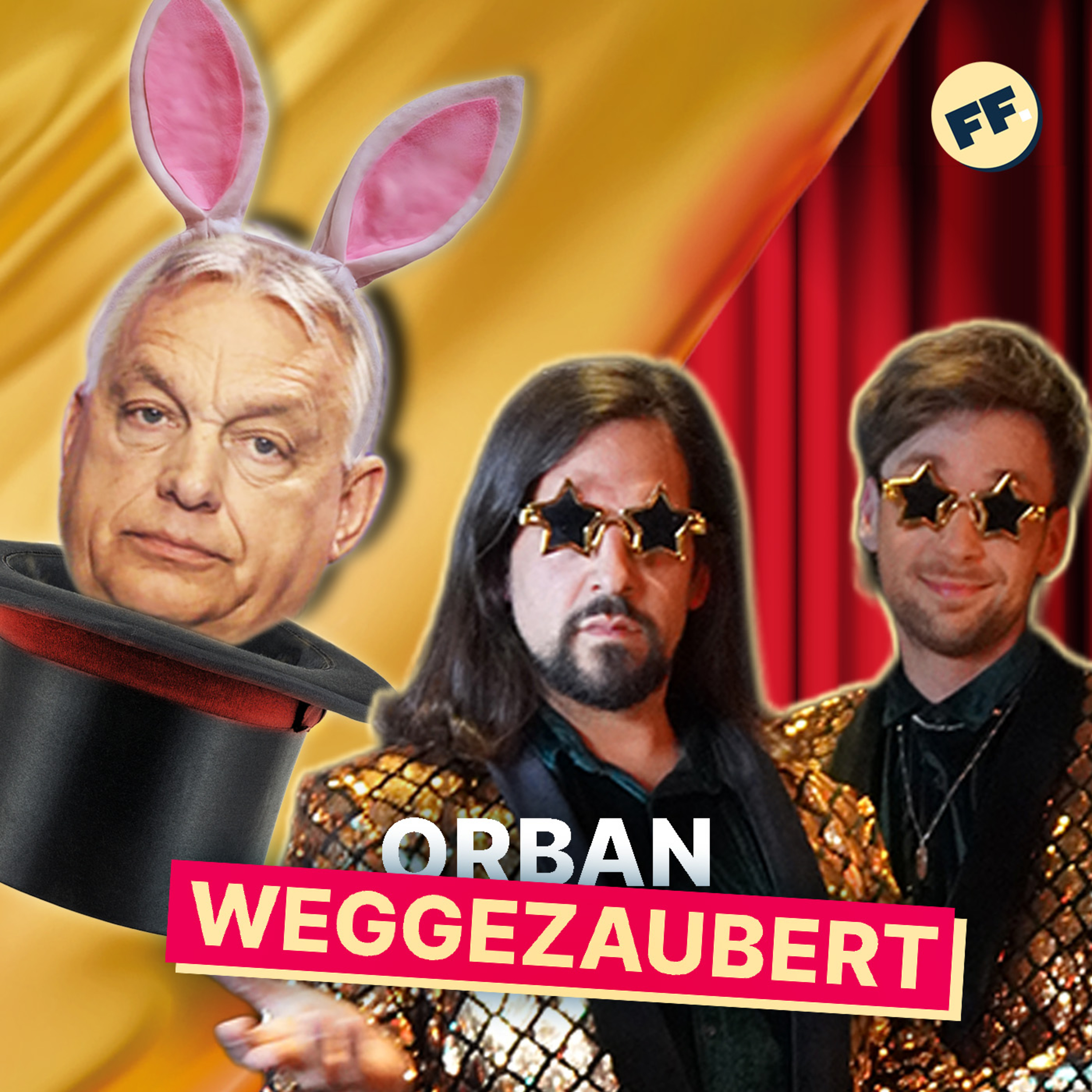 Trotz Propaganda und unfairer Regeln: Orbán ist weg | Fun Facts mit Siegfried & Joy
