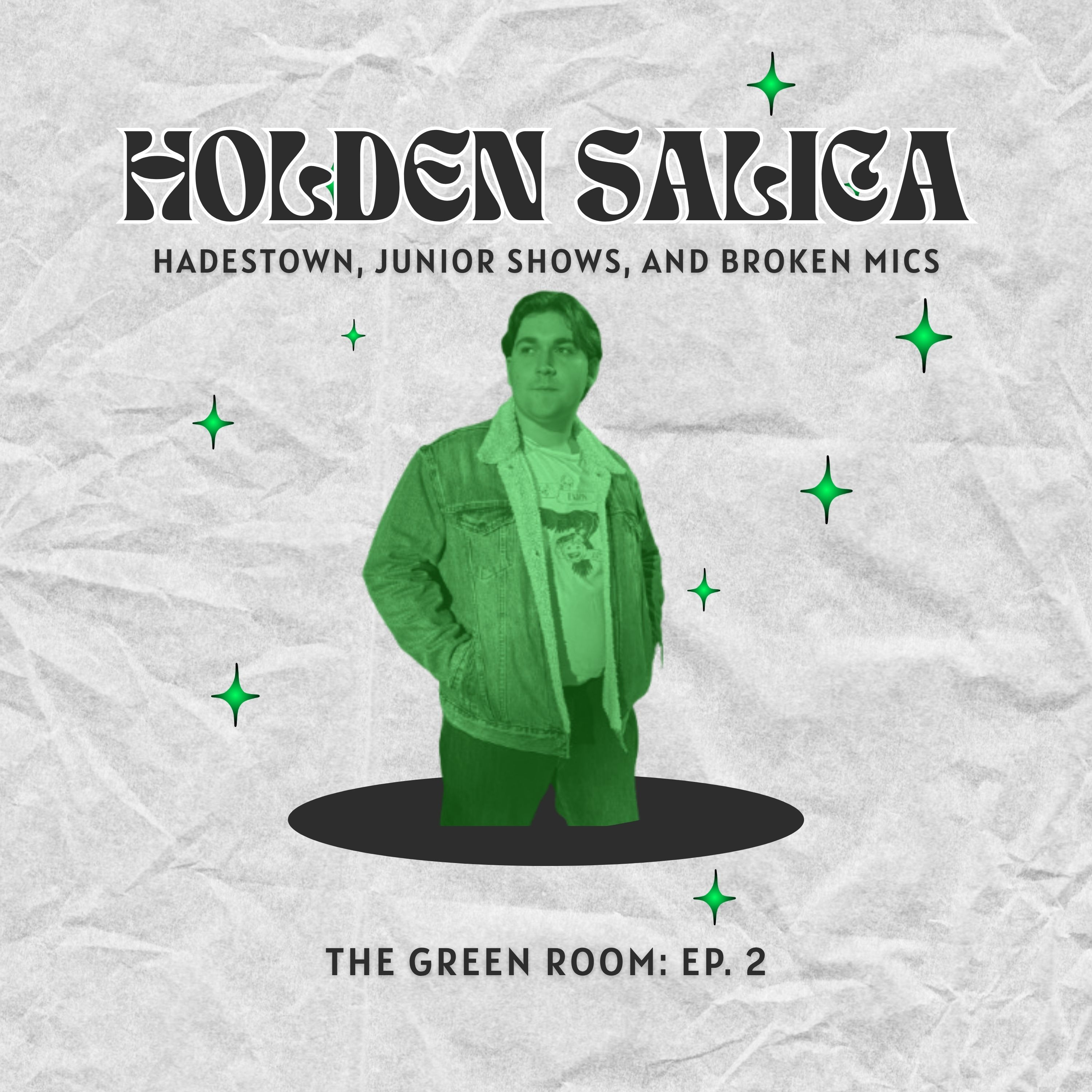 Holden Salica on Hadestown, Junior Shows, and Broken Mics episode artwork