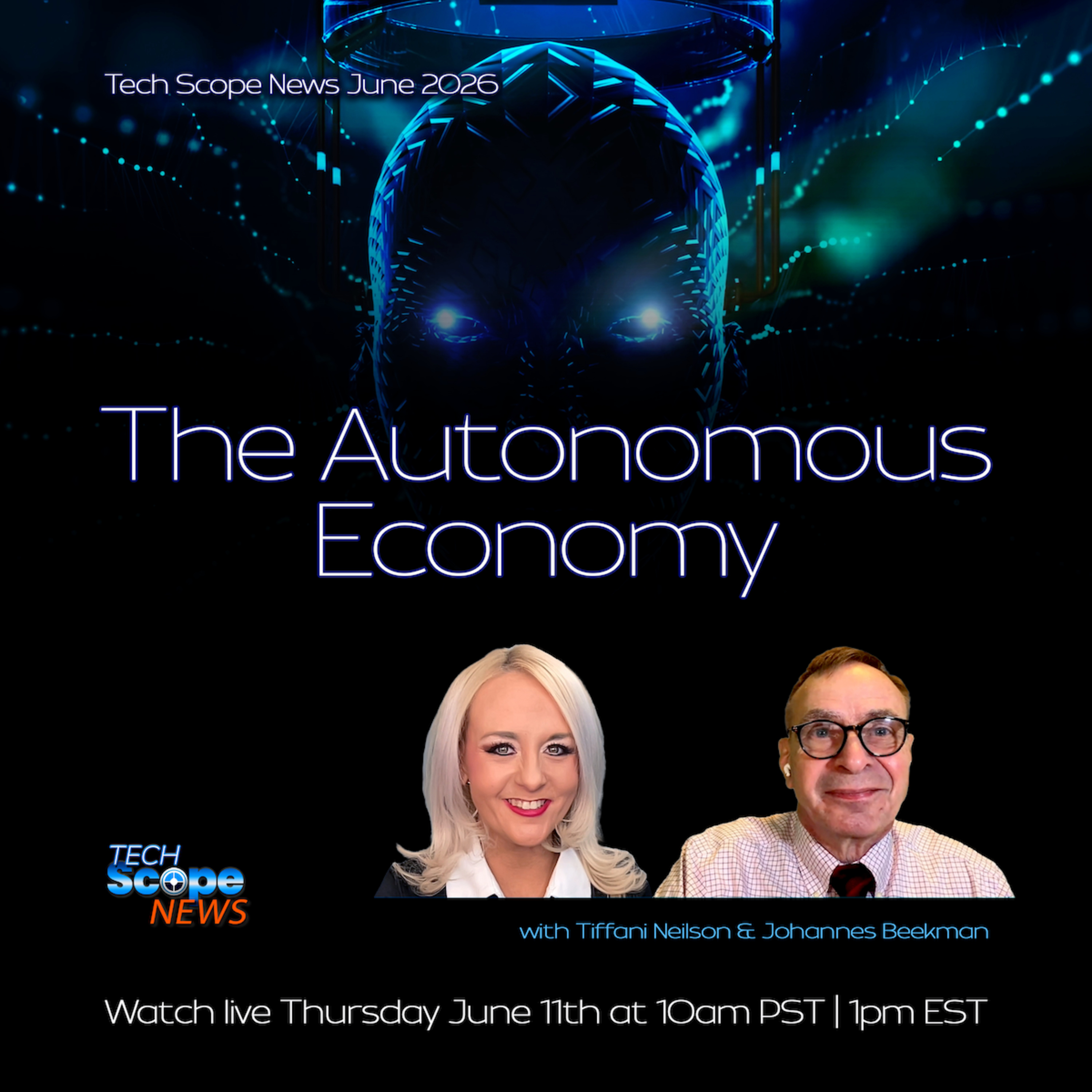 Tech Scope News June 2026 | The Autonomous Economy