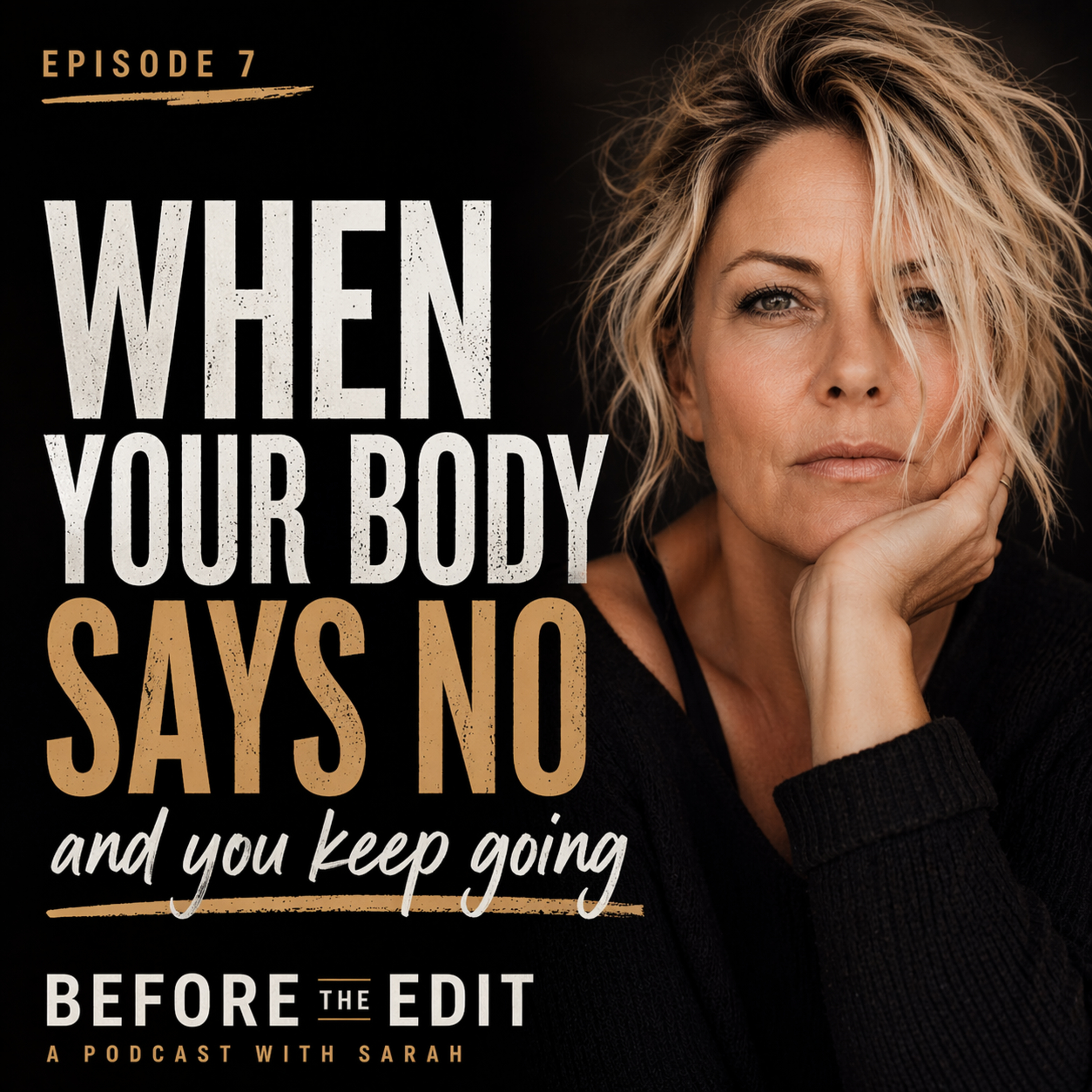 When Your Body Says No - And You Keep Going episode artwork