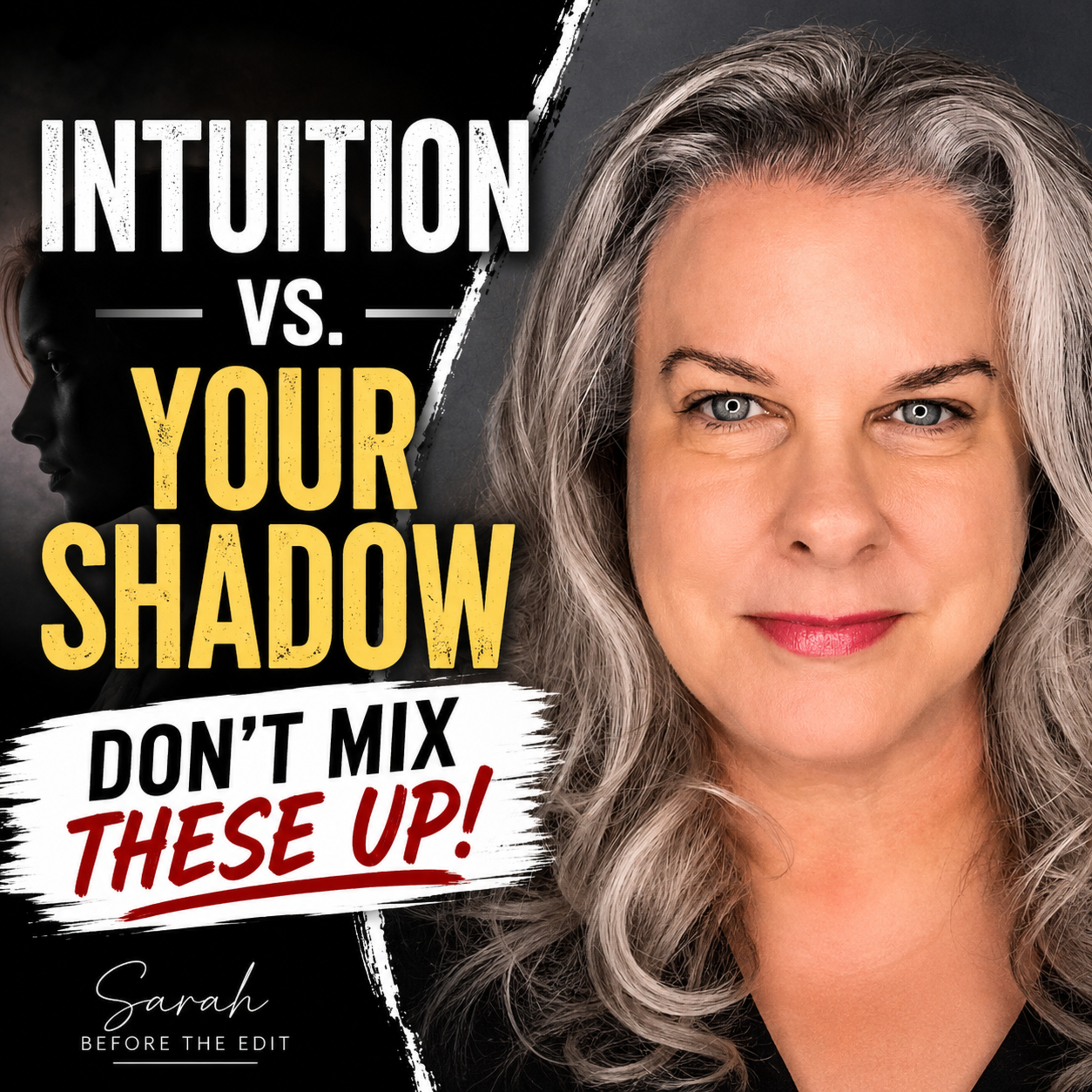 Intuition vs. Shadow (Don't Mix These Up) episode artwork