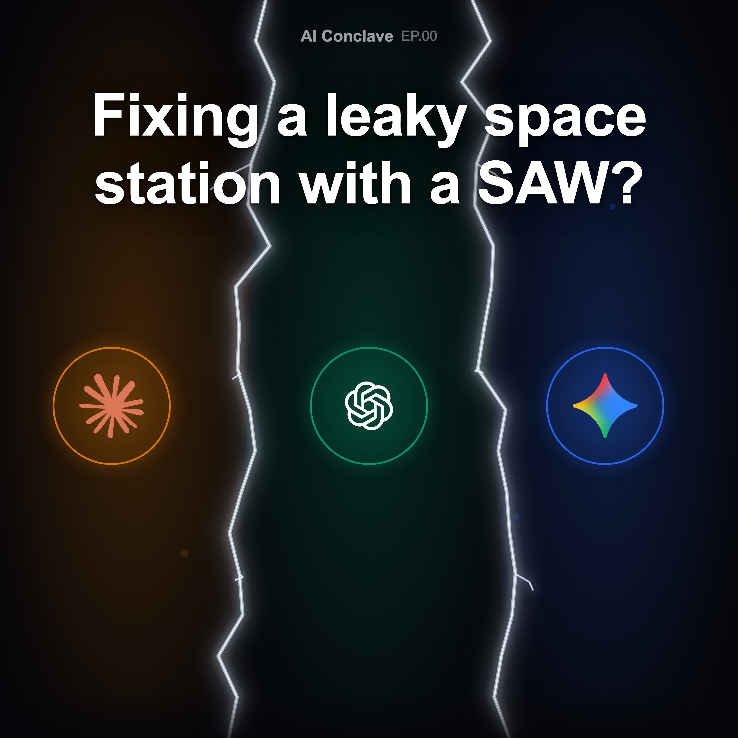 They Tried to Fix a Leaking Space Station with a "Saw"? — Three AIs Hash It Out episode artwork