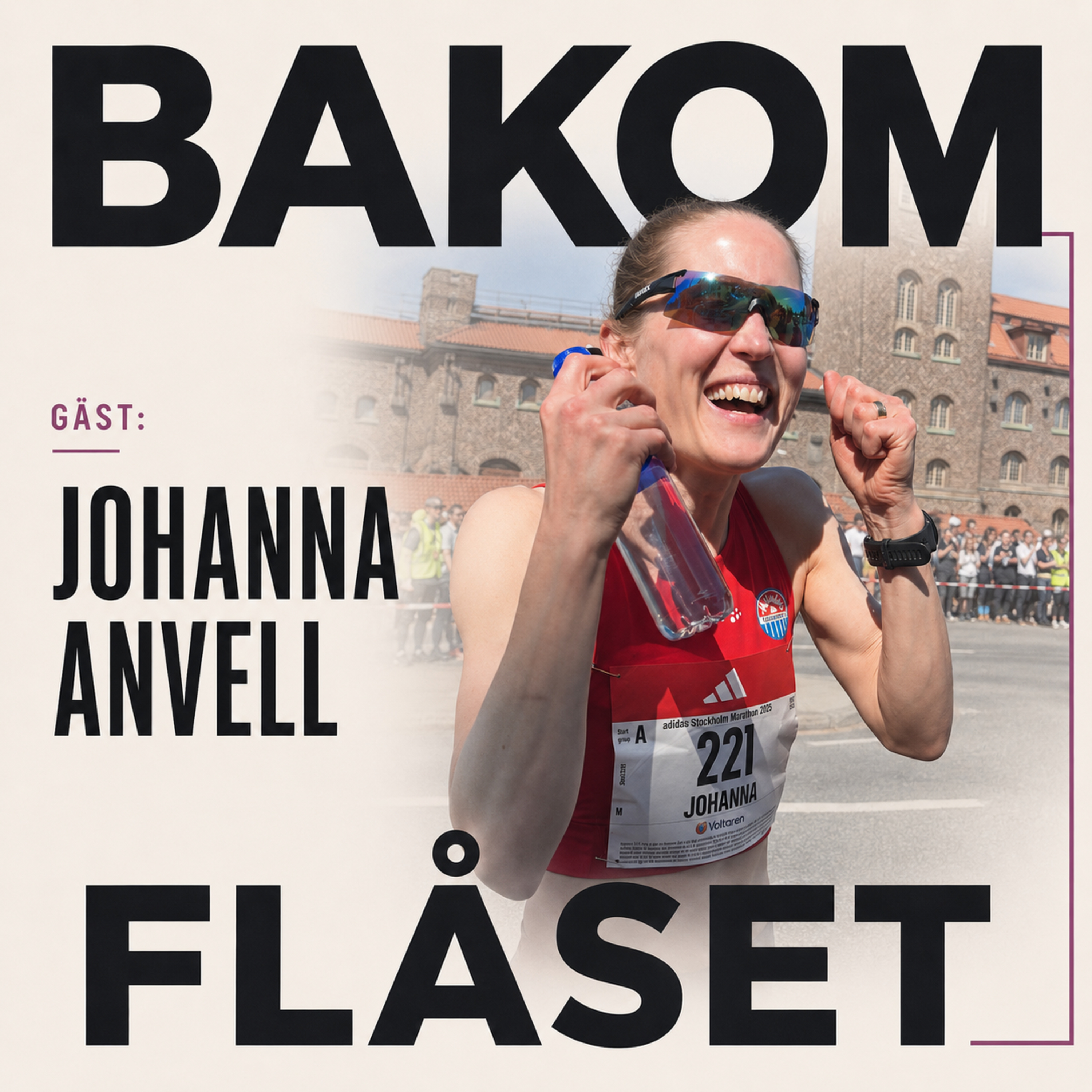 9. Johanna Anvell: Stockholm Marathon, livspusslet och träningsfilosofin bakom löparglädjen episode artwork