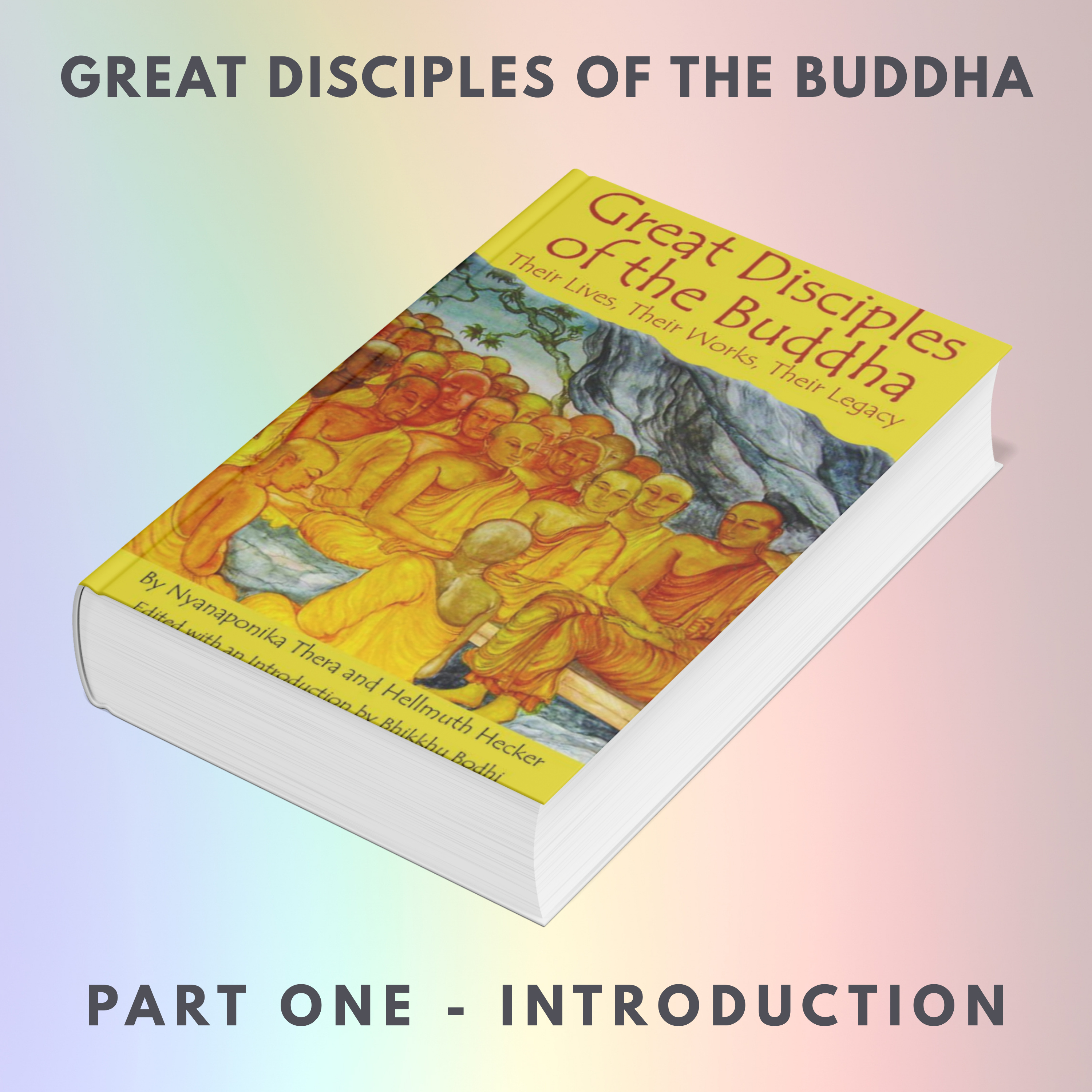 Great Disciples of the Buddha - Intro episode artwork