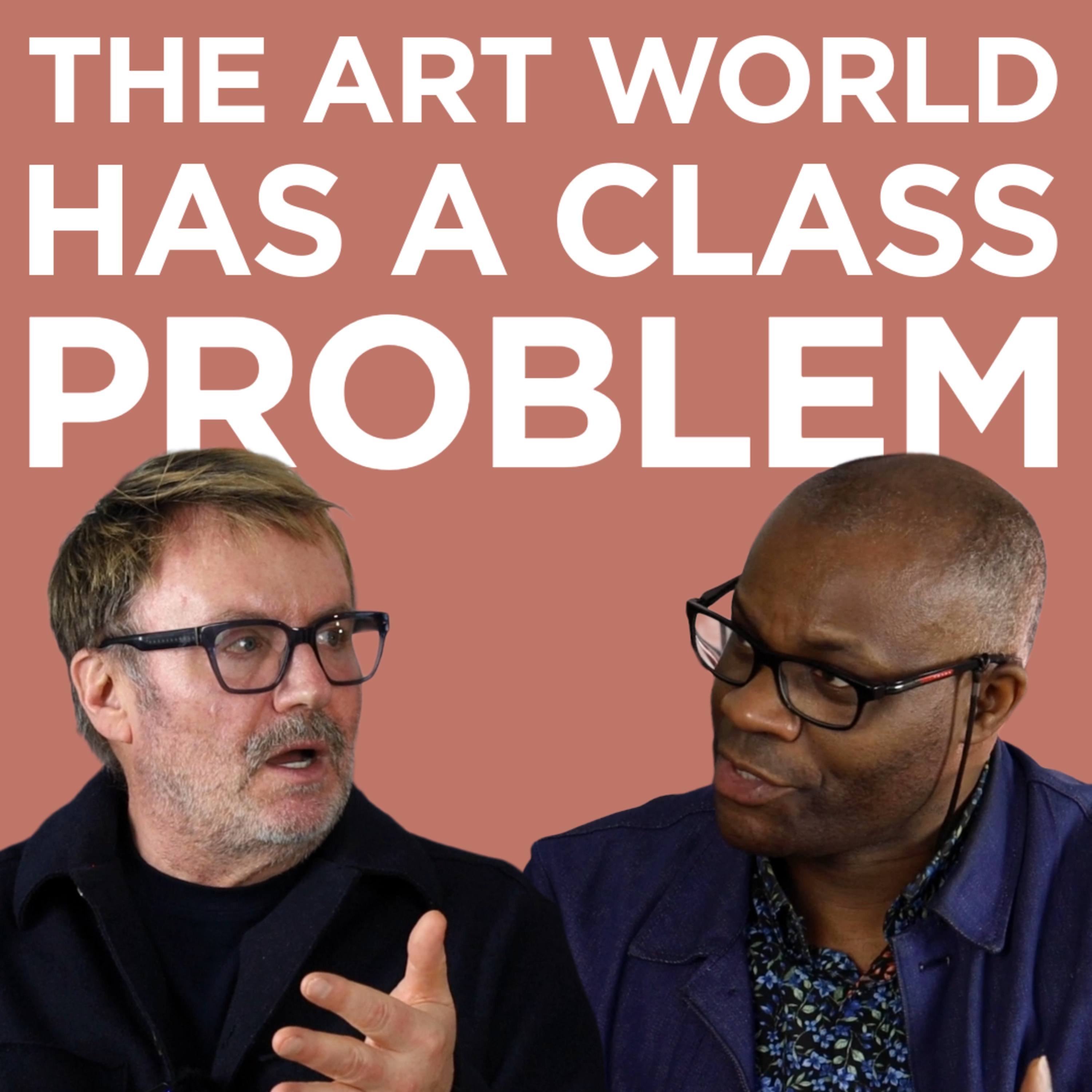 The Art World Has a Class Problem episode artwork