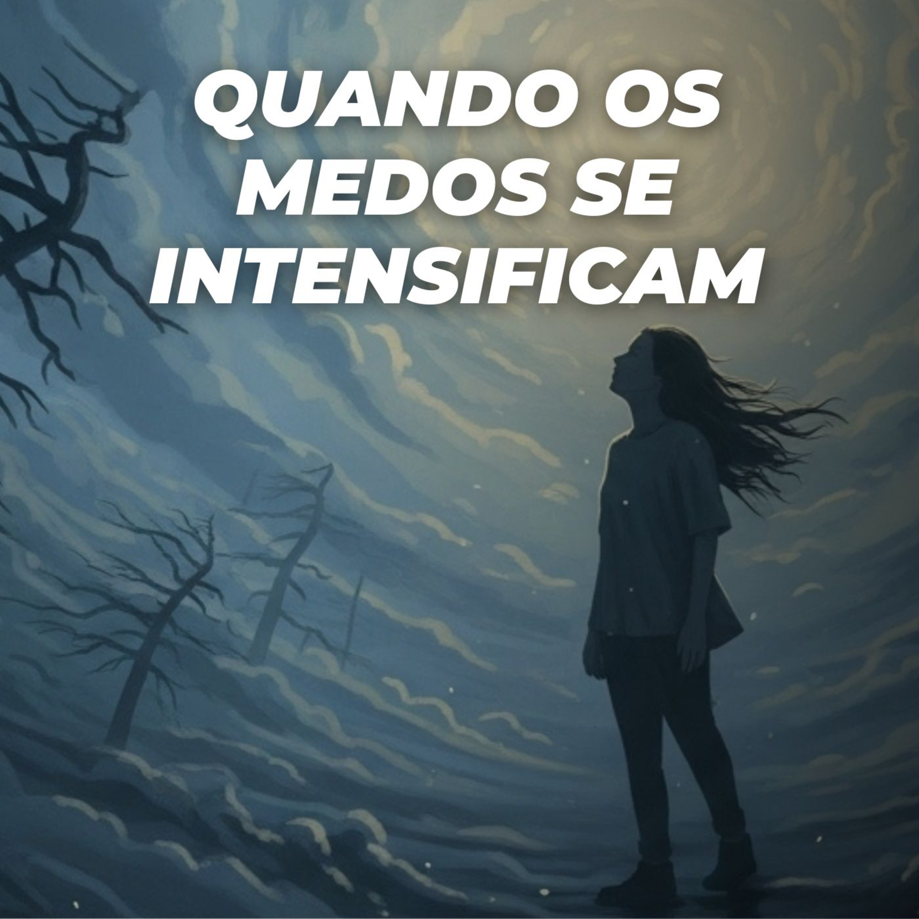#486 - Quando os Medos se Intensificam episode artwork