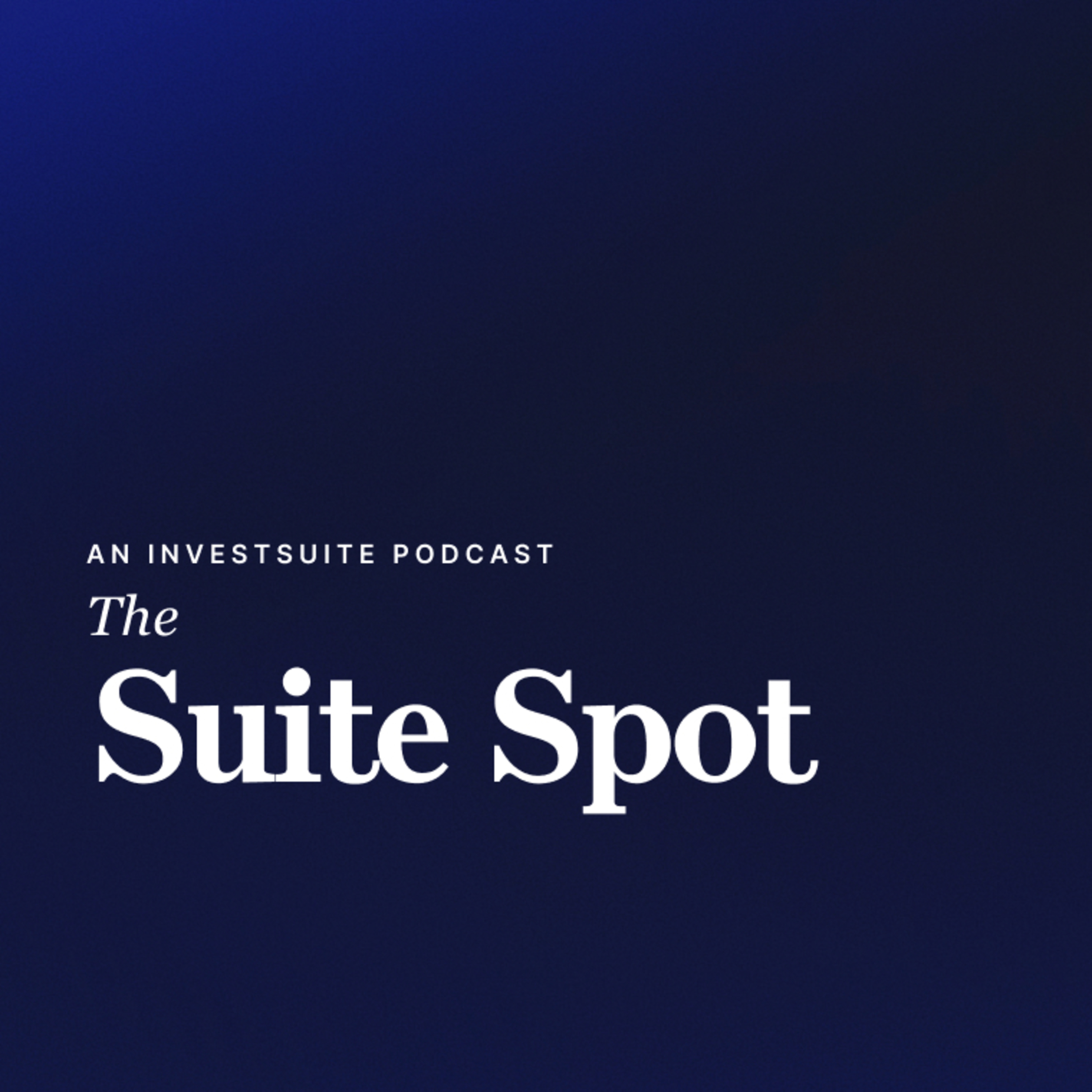 The Suite Spot ep.2 | What it takes to build a compliant Investing AI Agent? episode artwork