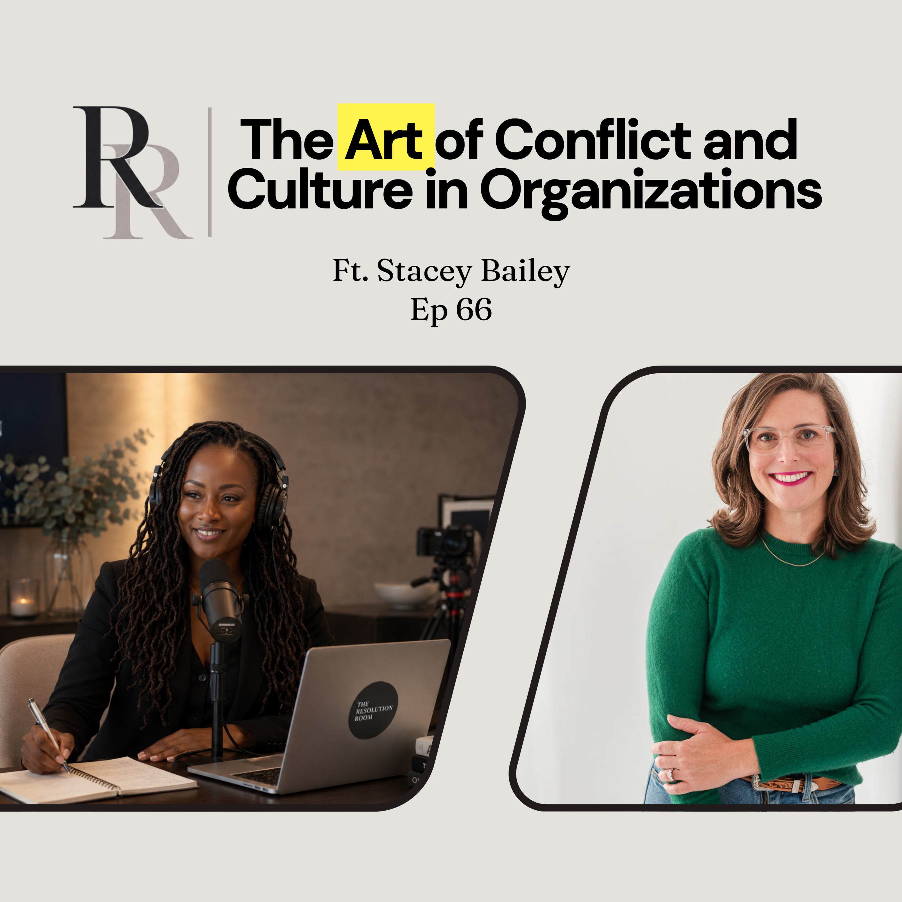 Ep. 66 | The Art of Conflict and Culture in Organizations episode artwork