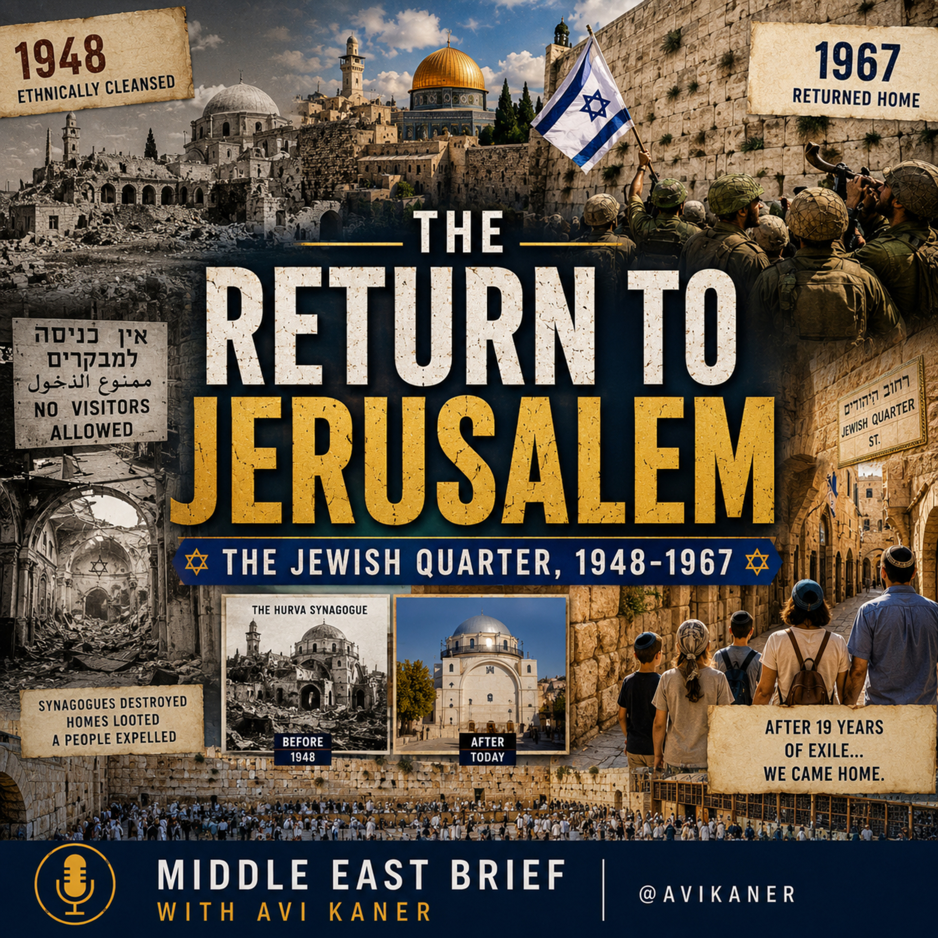 The Six-Day War and the Return to Jerusalem's Jewish Quarter episode artwork