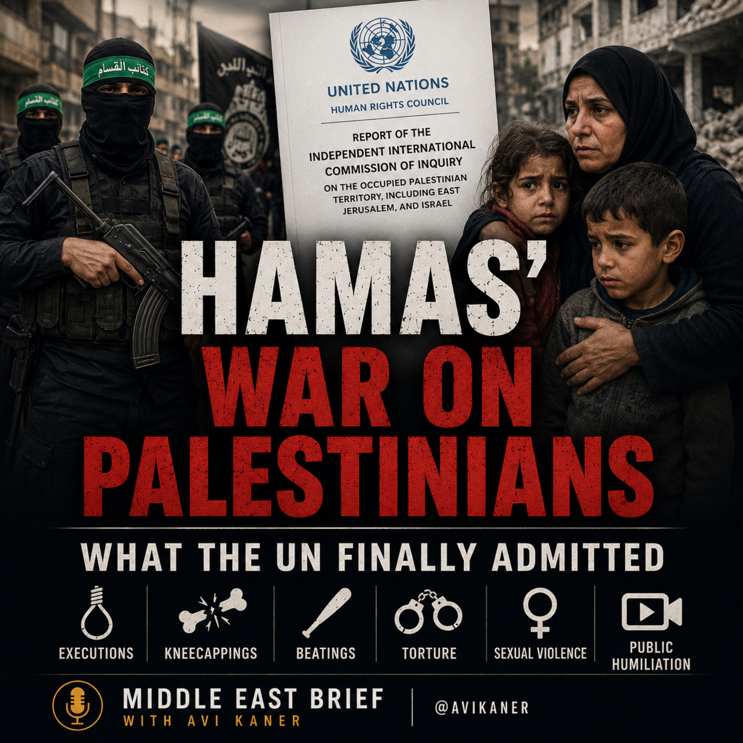 The UN Finally Admits What Hamas Is Doing to Palestinians episode artwork