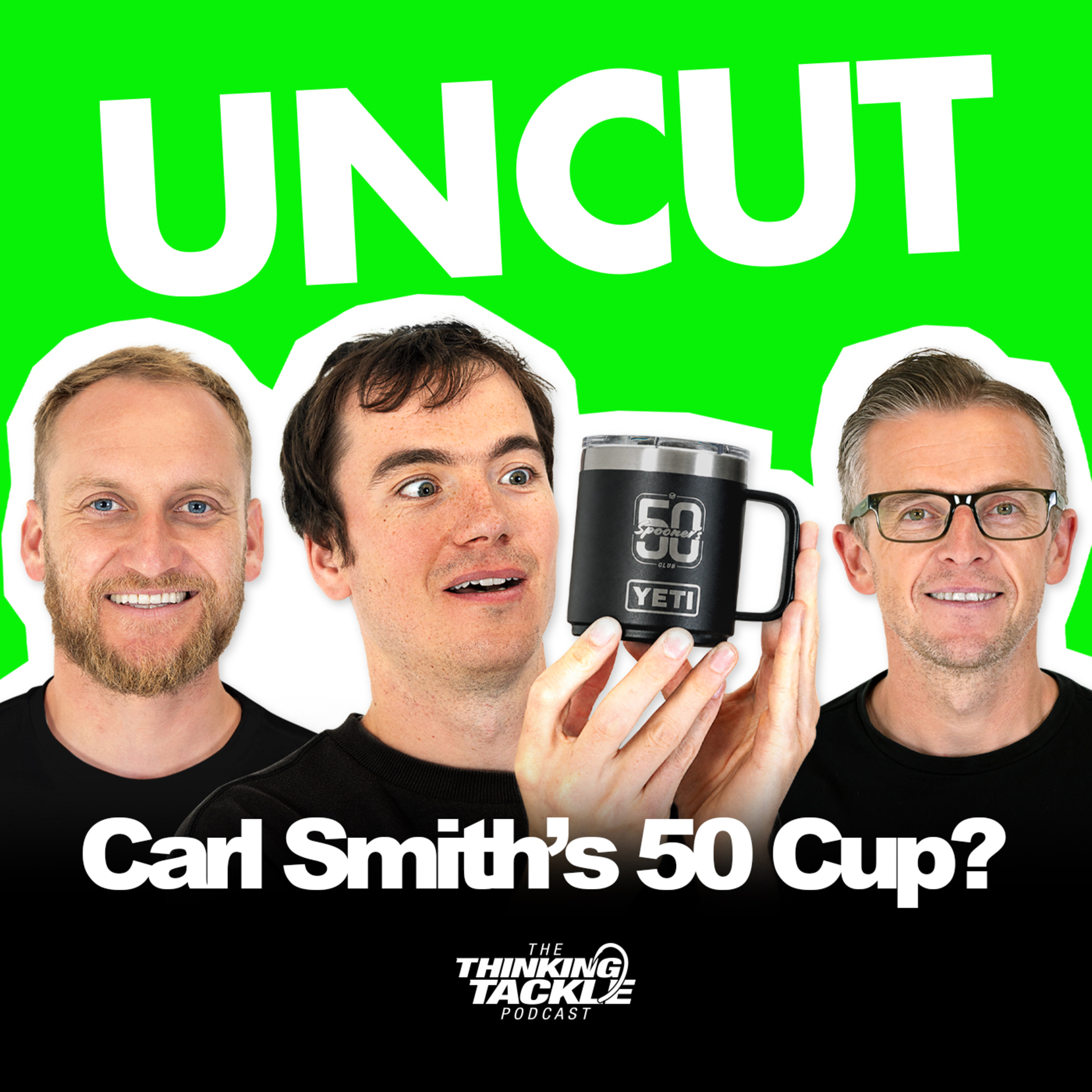 UNCUT Podcast #045: Carl Smiths WINS a 50 Cup? episode artwork