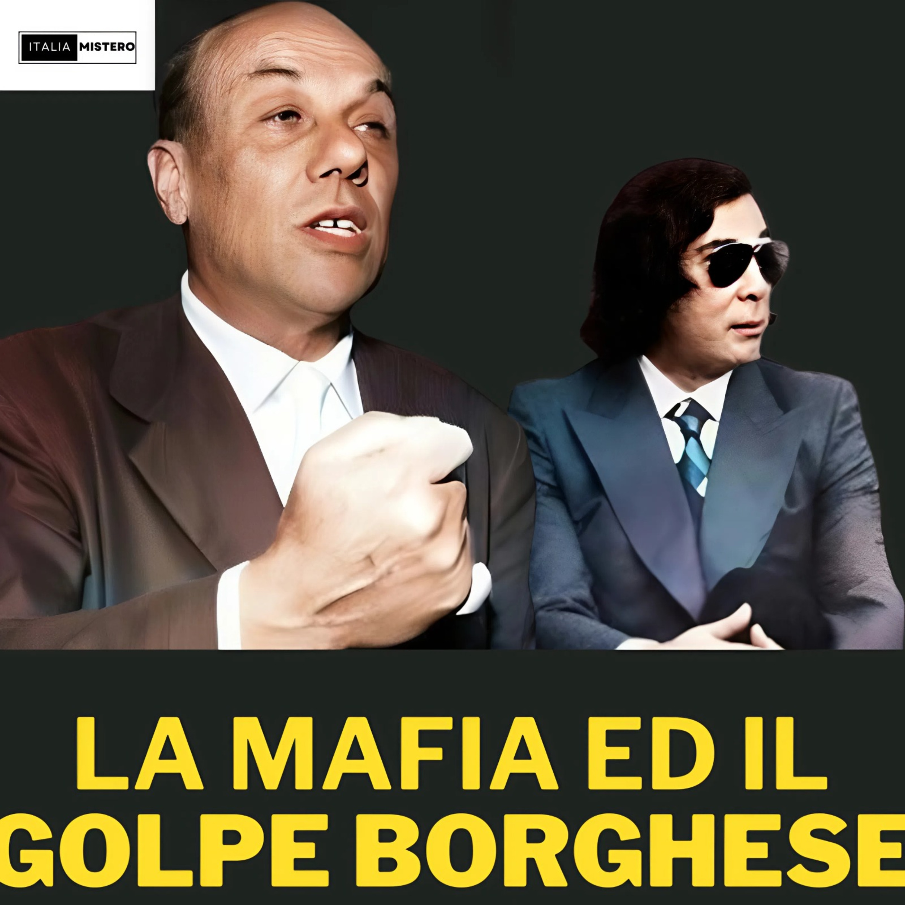 La mafia ed il golpe Borghese