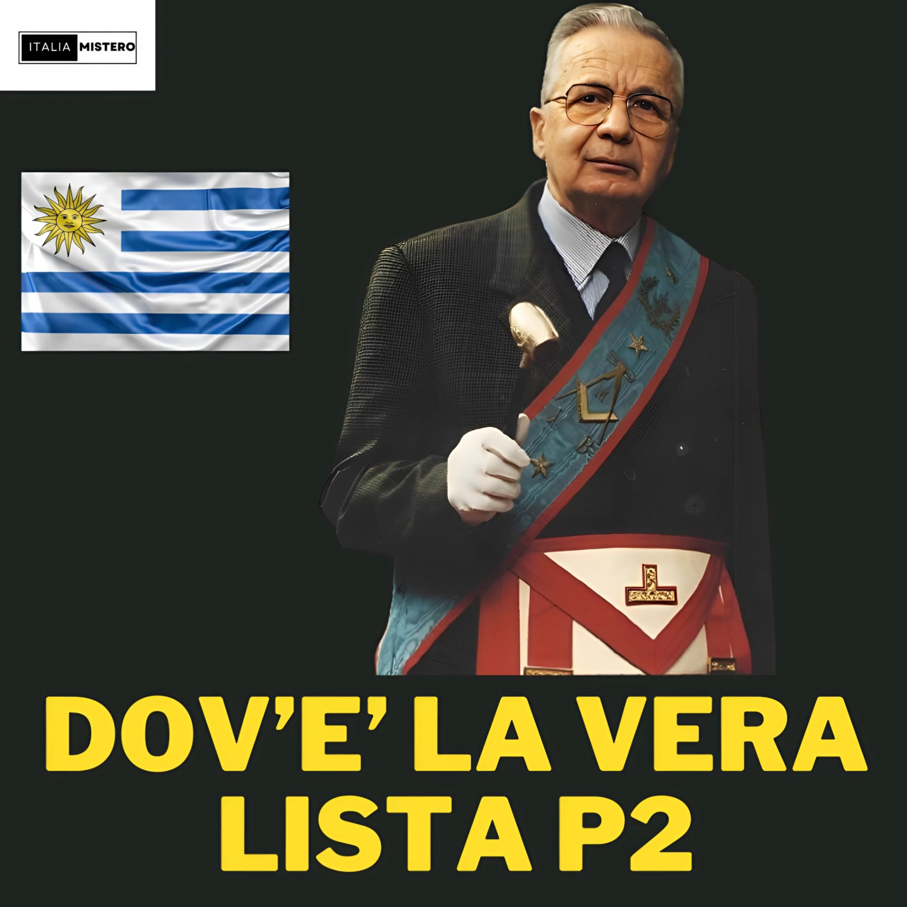 LISTA P2: L'Archivio Segreto in Uruguay, la CIA e la Verità sui 3.000 Nomi Mancanti di Licio Gelli