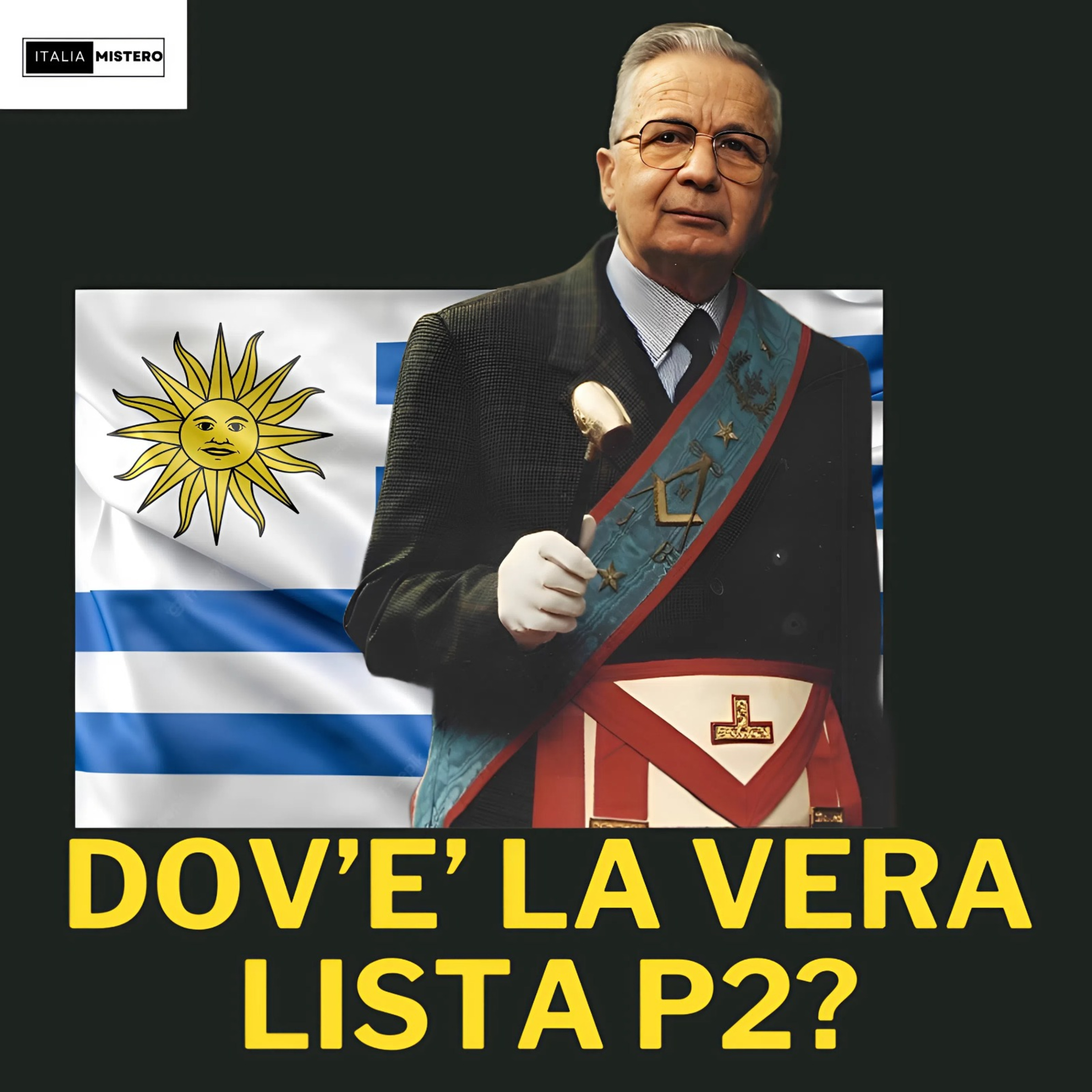 LISTA P2: L'Archivio Segreto in Uruguay, la CIA e la Verità sui 3.000 Nomi Mancanti di Licio Gelli