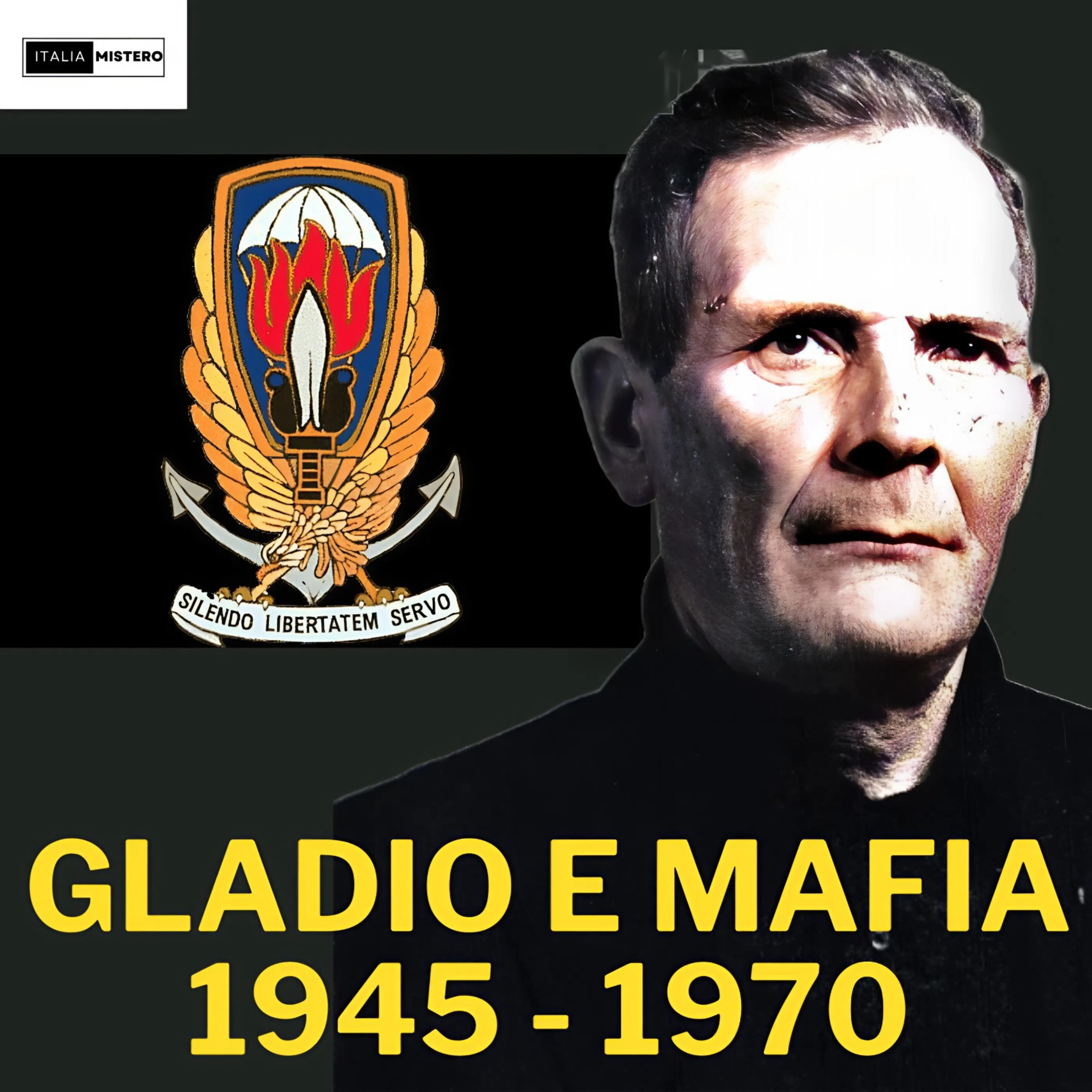 Gladio e Mafia 1945 - 1970