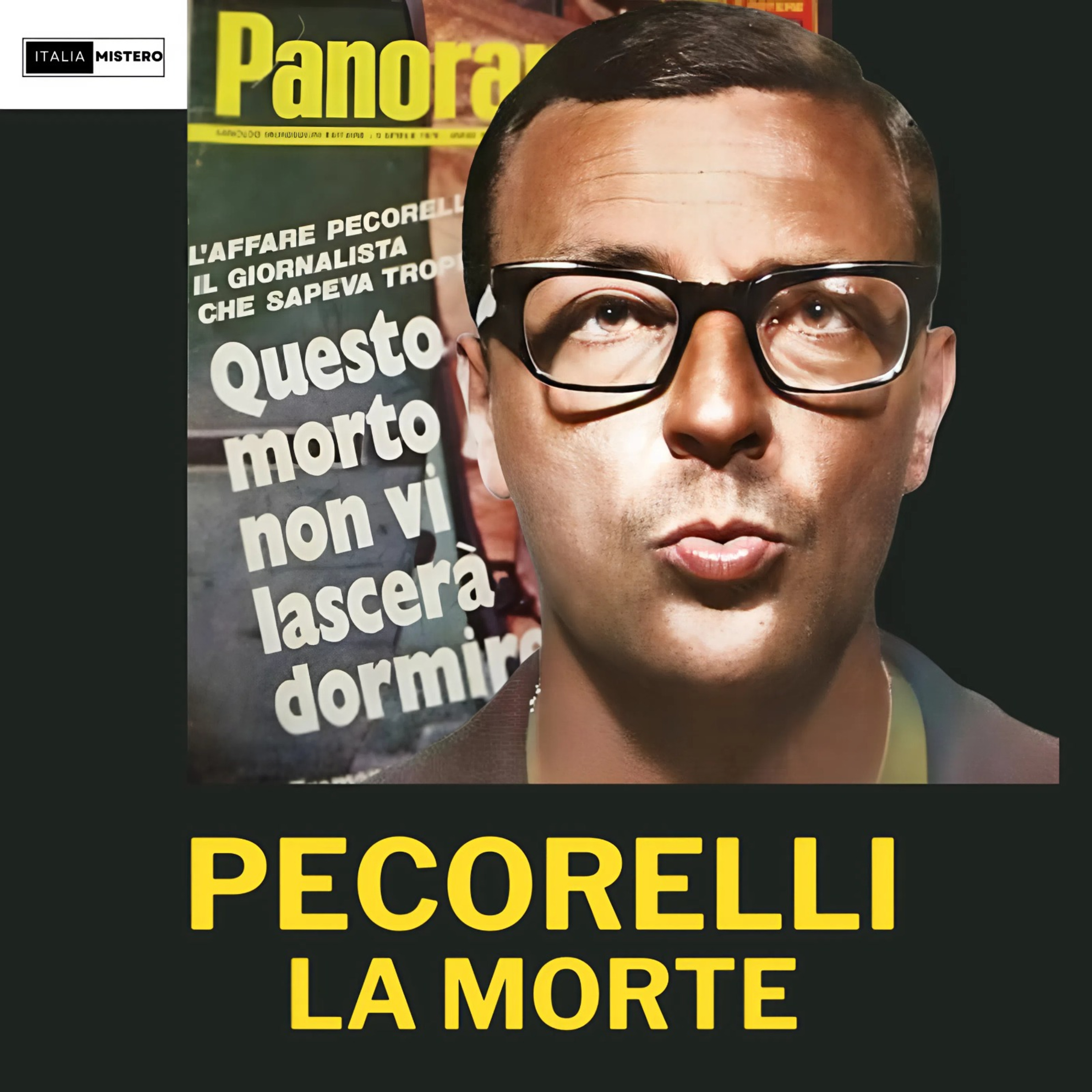 Mino Pecorelli (1° parte - la morte)