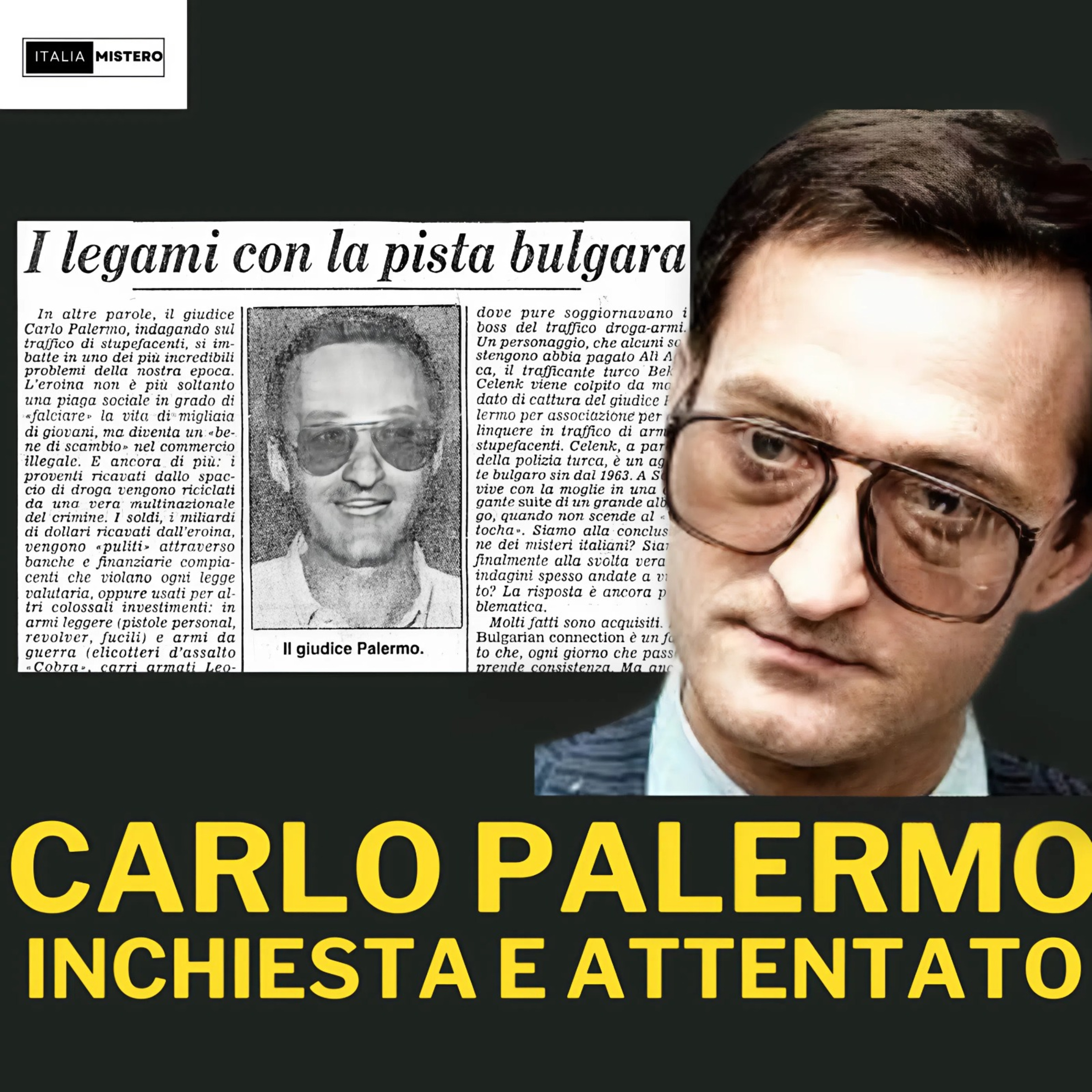 Carlo Palermo l’inchiesta che portò all’attentato
