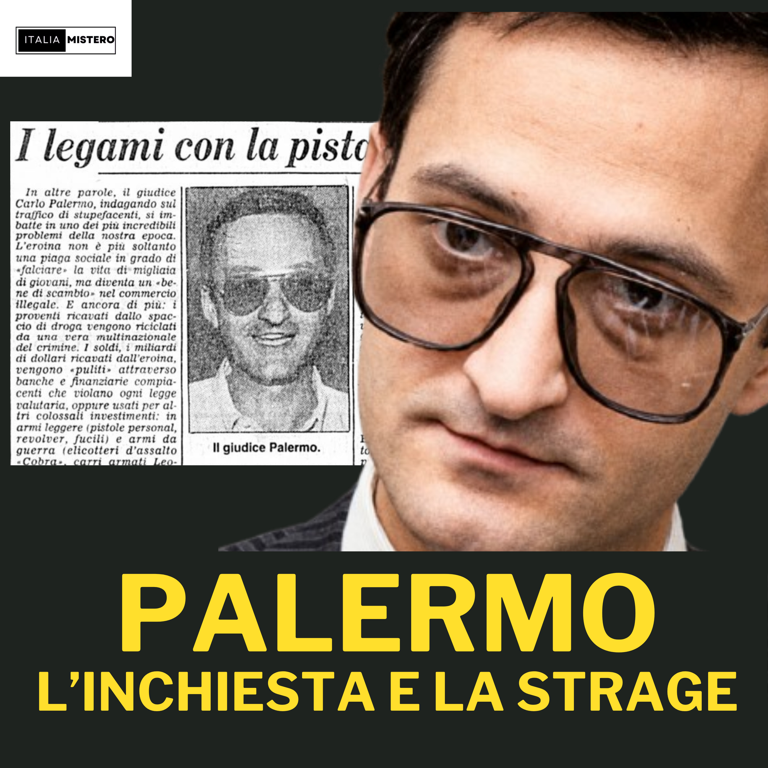 Carlo Palermo: l'inchiesta prima della strage di Pizzolungo