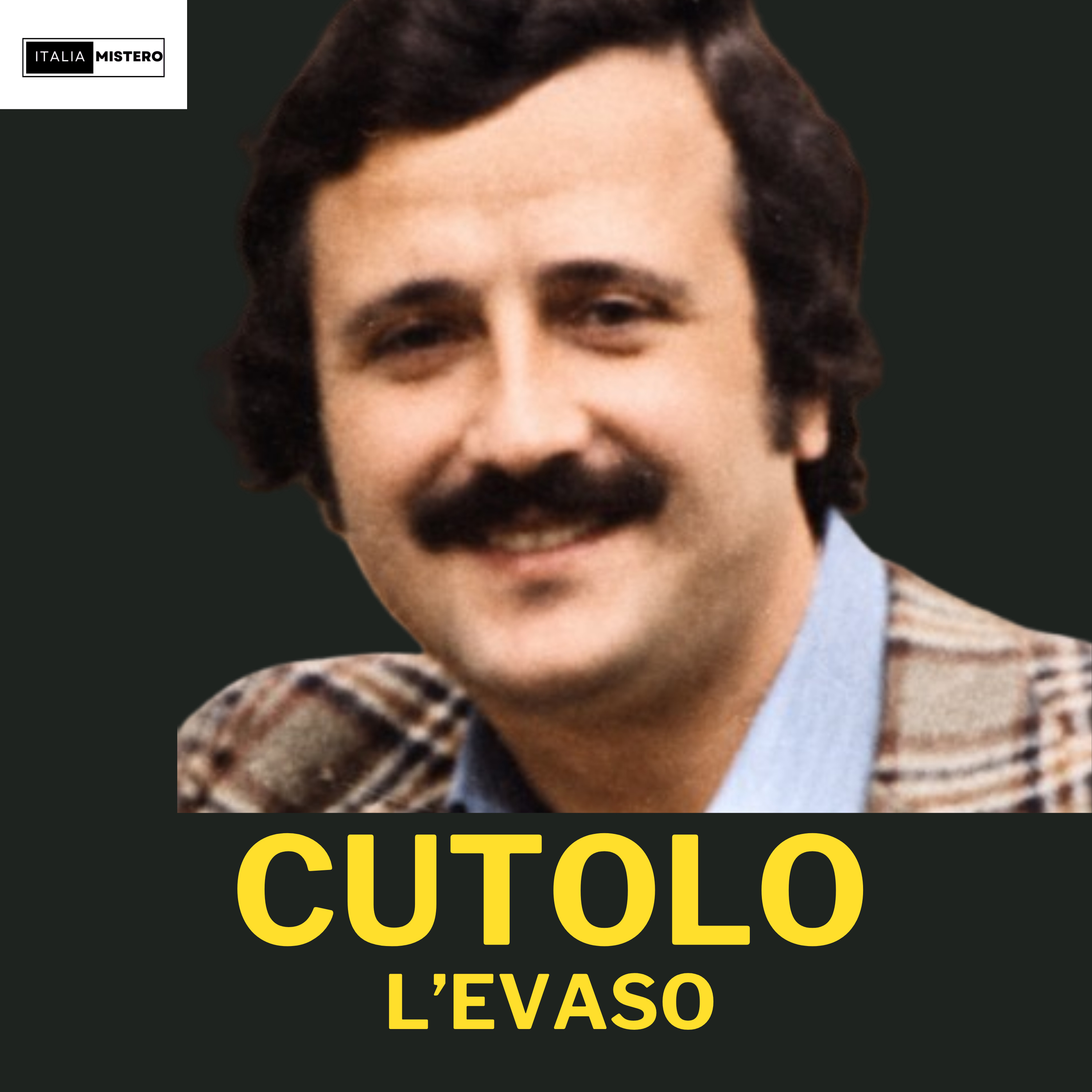 Raffaele Cutolo: il Dio delle Carceri | Raffaele Cutolo S.1 E.2