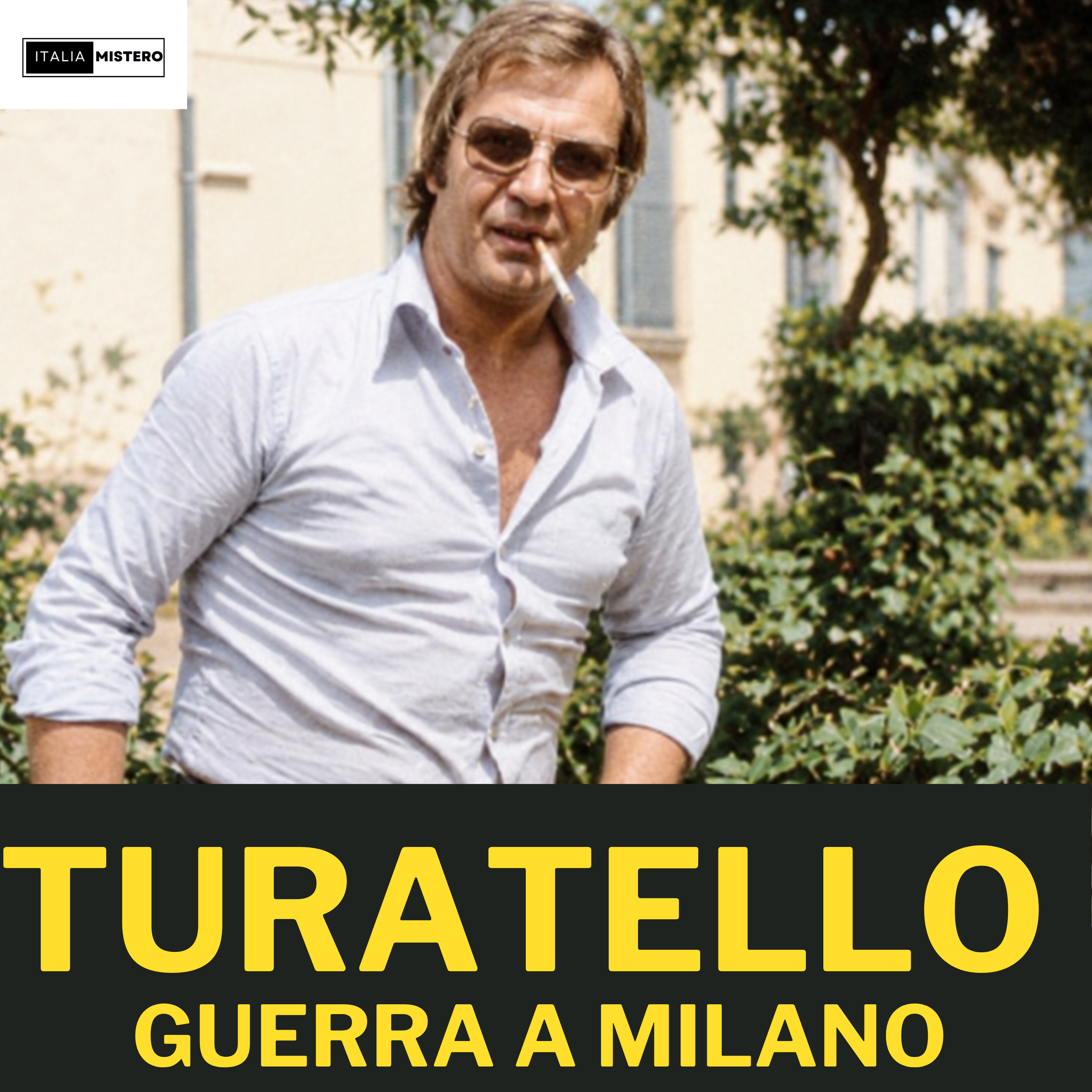 Francis Turatello: la Guerra a Milano e Vallanzasca | Turatello S.1 E.2