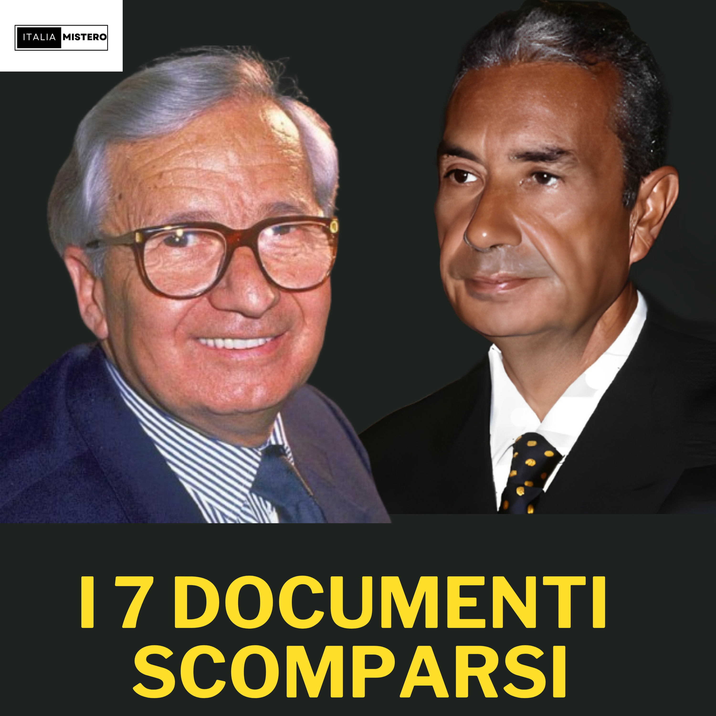 Gelli e Moro: i Documenti Segreti Scomparsi | I 7 Documenti – 2 di 3