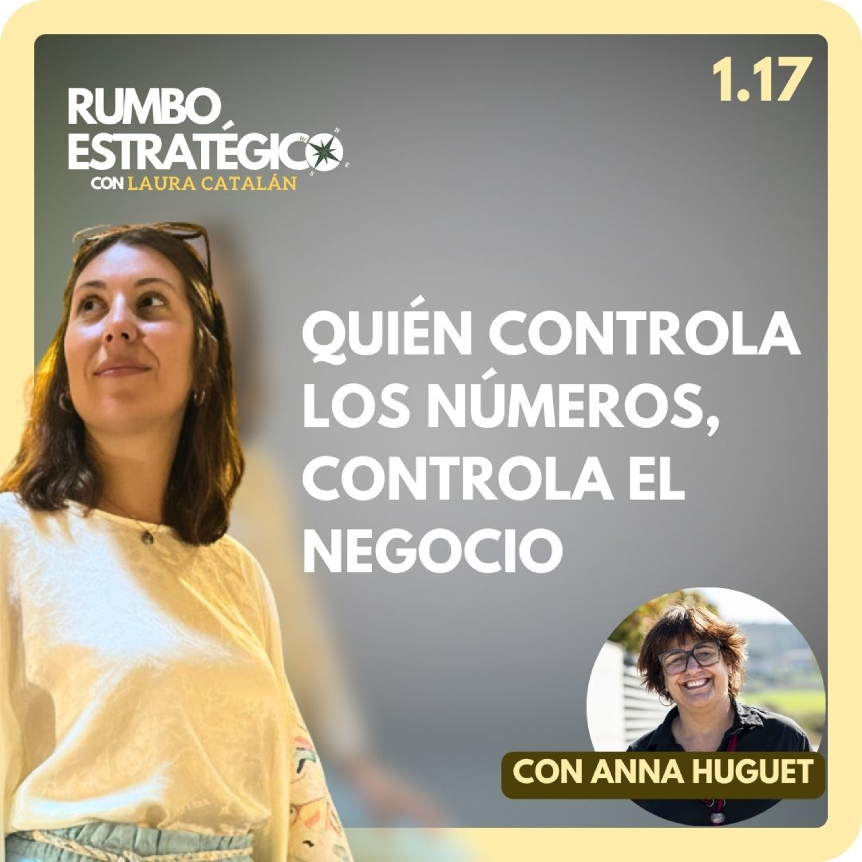 1.17 Quién controla los números, controla el negocio; con Anna Huguet episode artwork