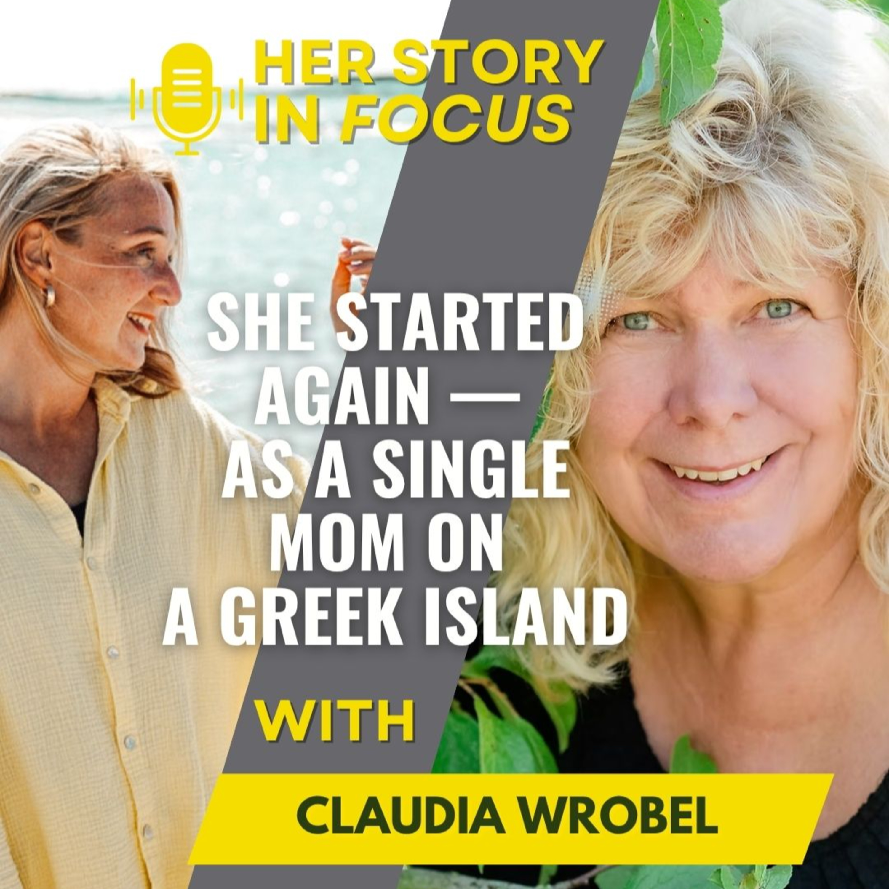 Claudia Wrobel: Sometimes the hardest chapters lead you to the life you were always meant to live. episode artwork